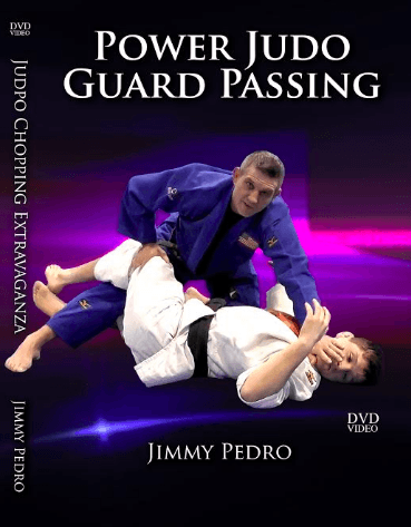 The Power Judo Guard Passing by Jimmy Pedro