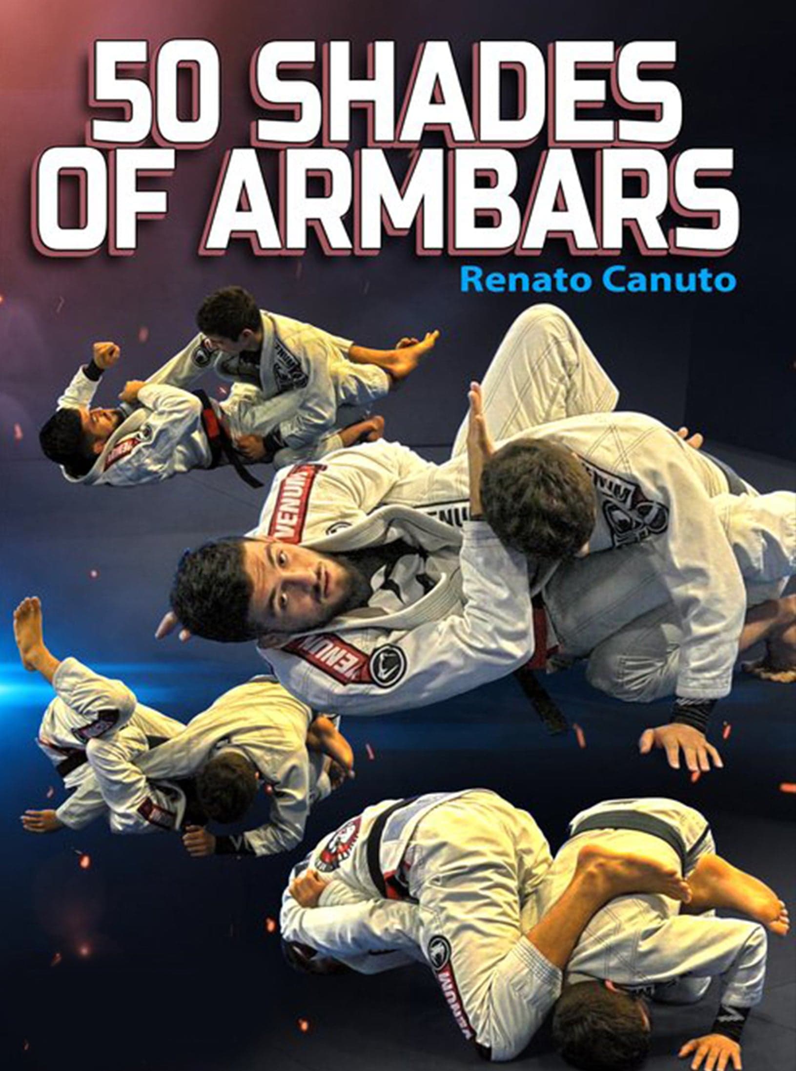 50 Shades Of Arm Bar by Renato Canuto