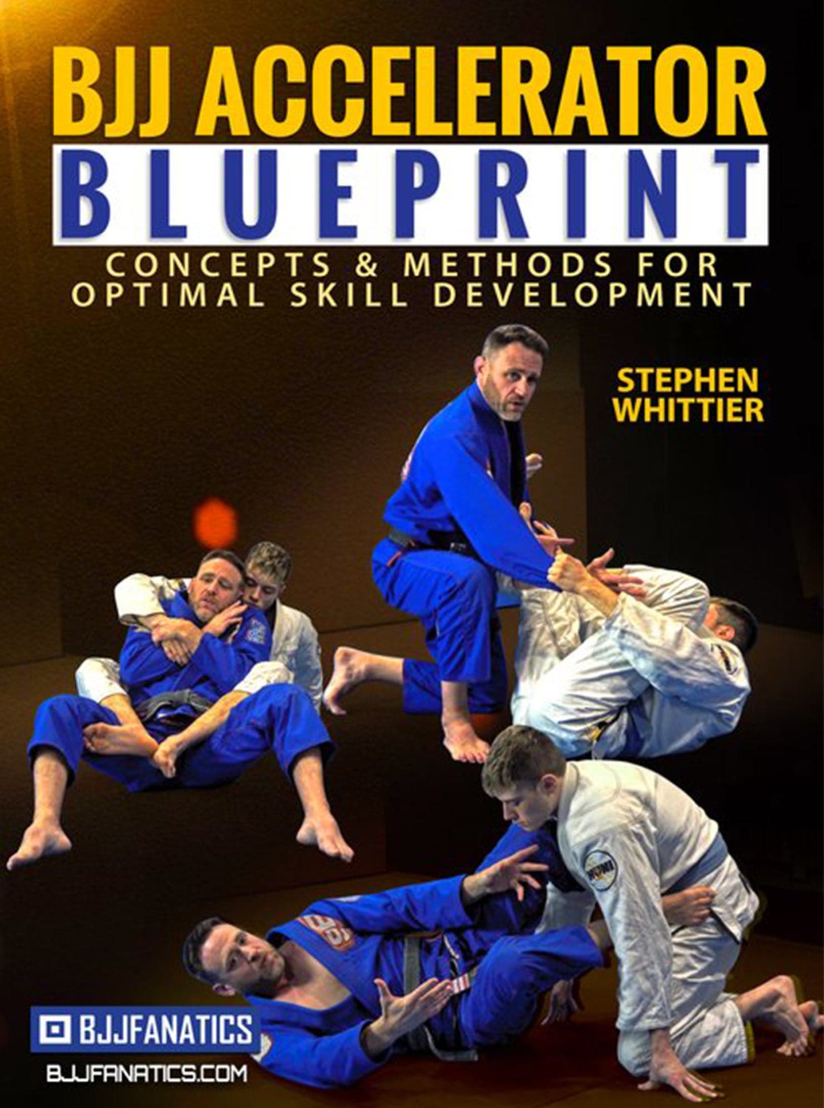 BJJ Accelerator Blueprint by Stephen Whittier