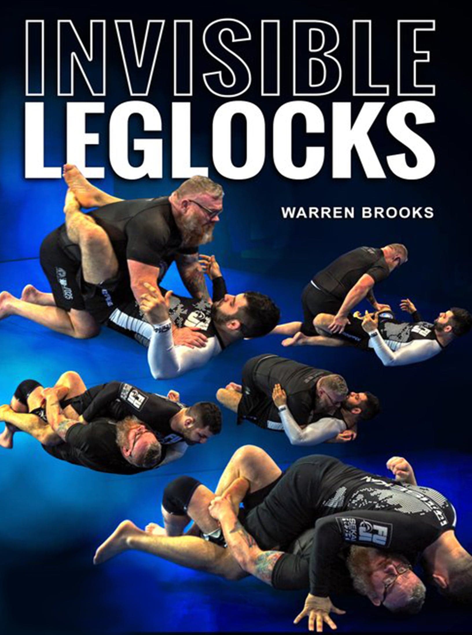 Invisible Leglocks by Warren Brooks