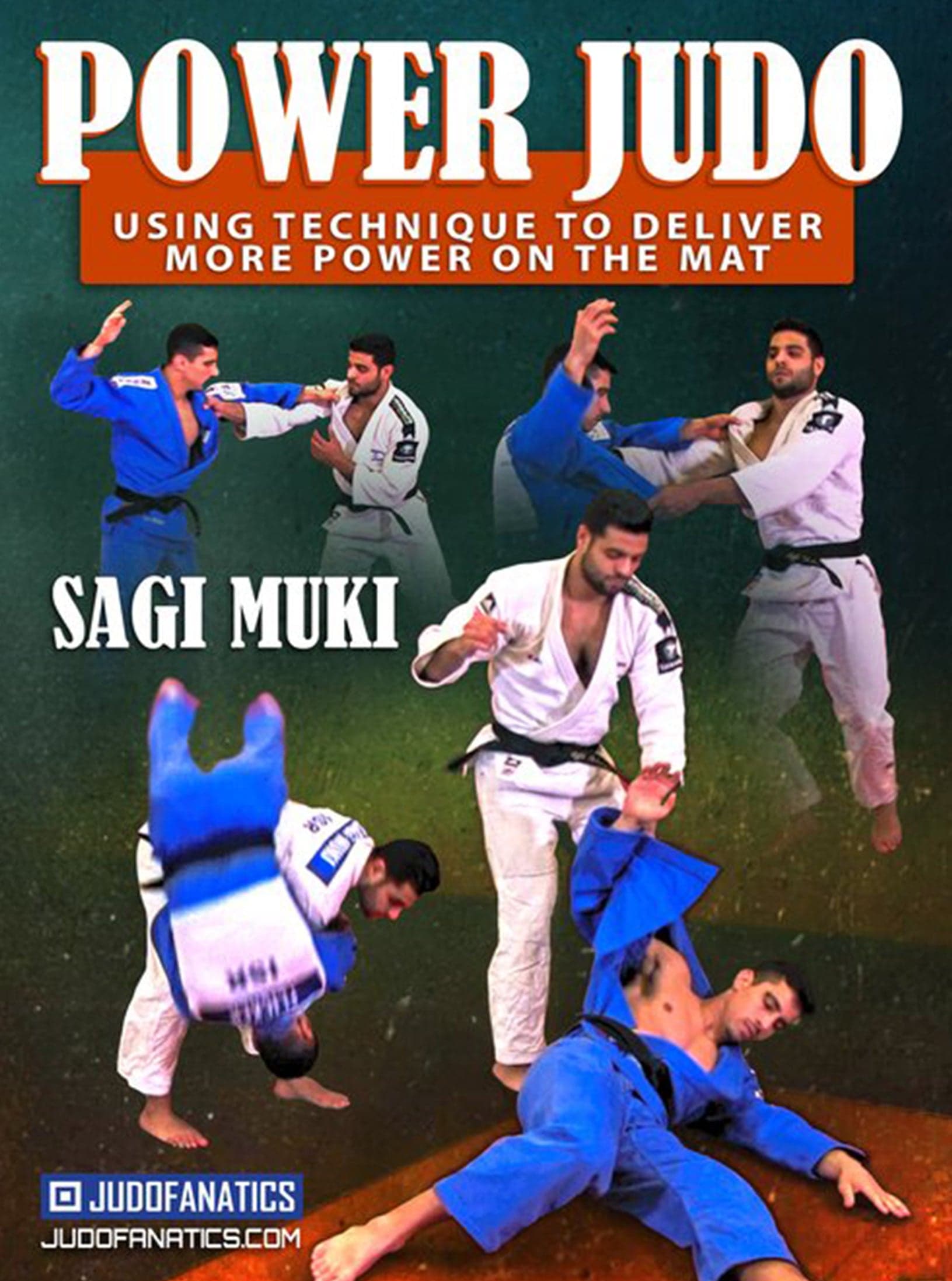 Power Judo by Sagi Muki