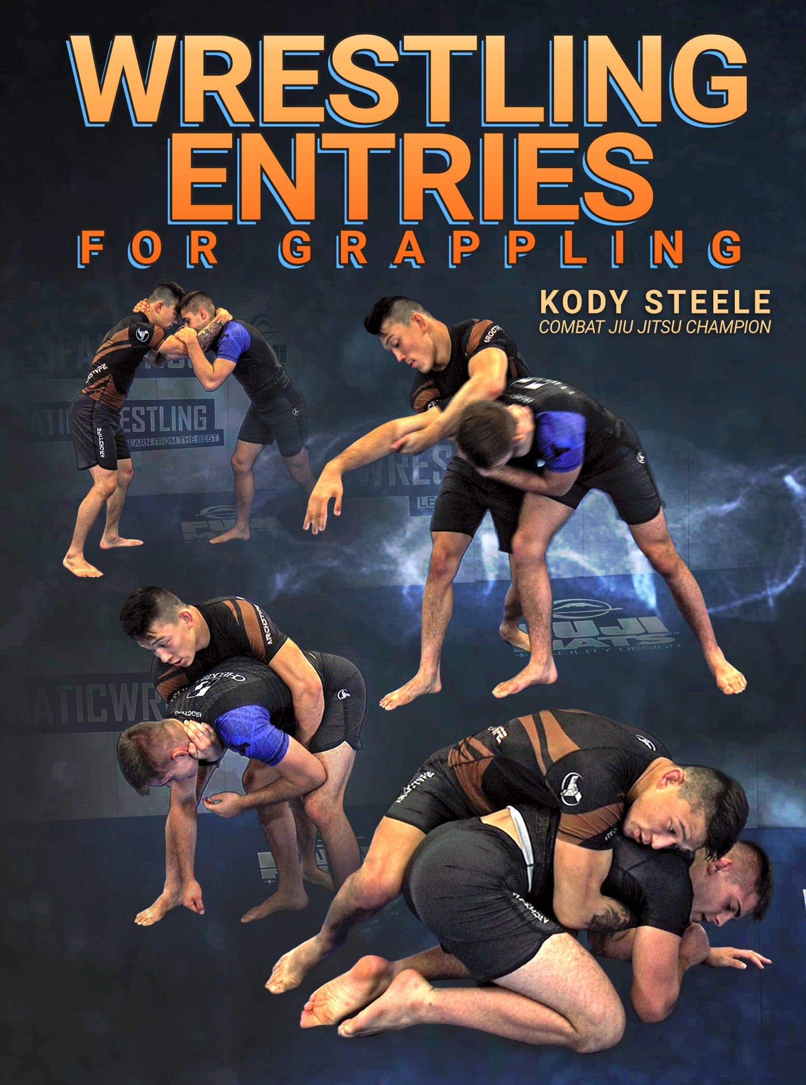 Wrestling Entries for Grapplers by Kody Steele