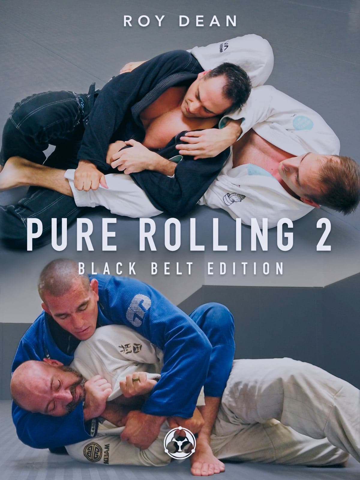 Pure Rolling 2 Black Belt Edition by Roy Dean