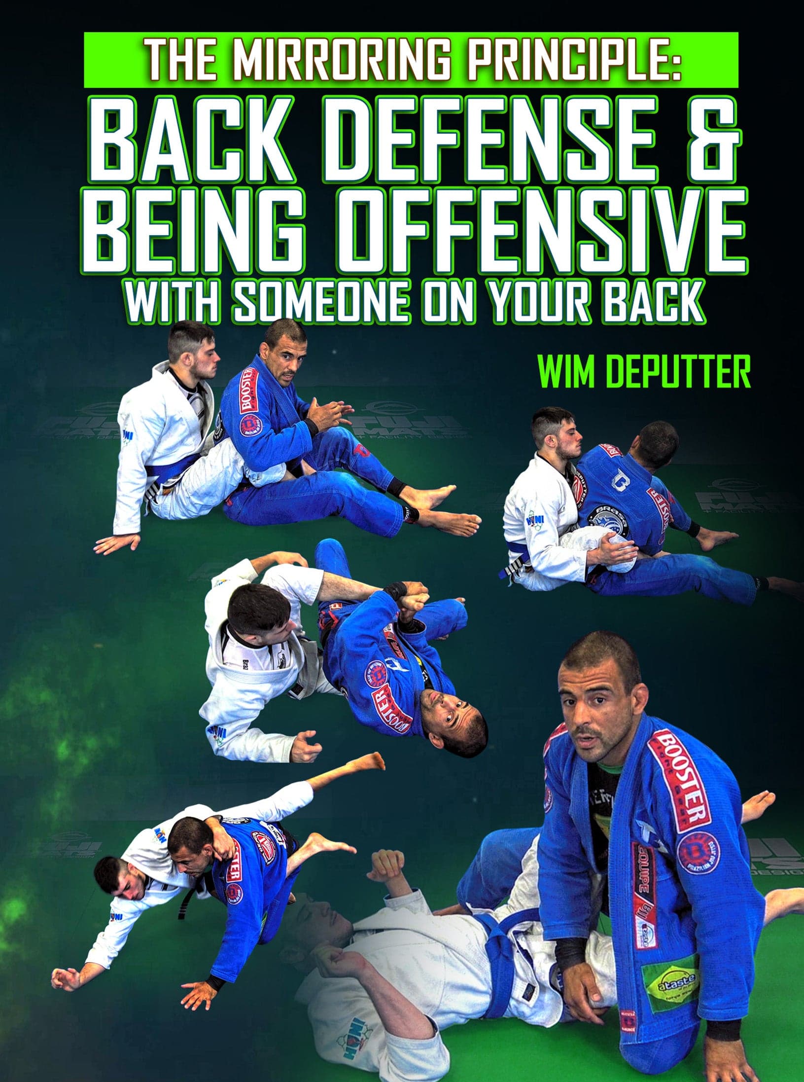The Mirroring Principle: Back Defense & Being Offensive by Wim Deputter