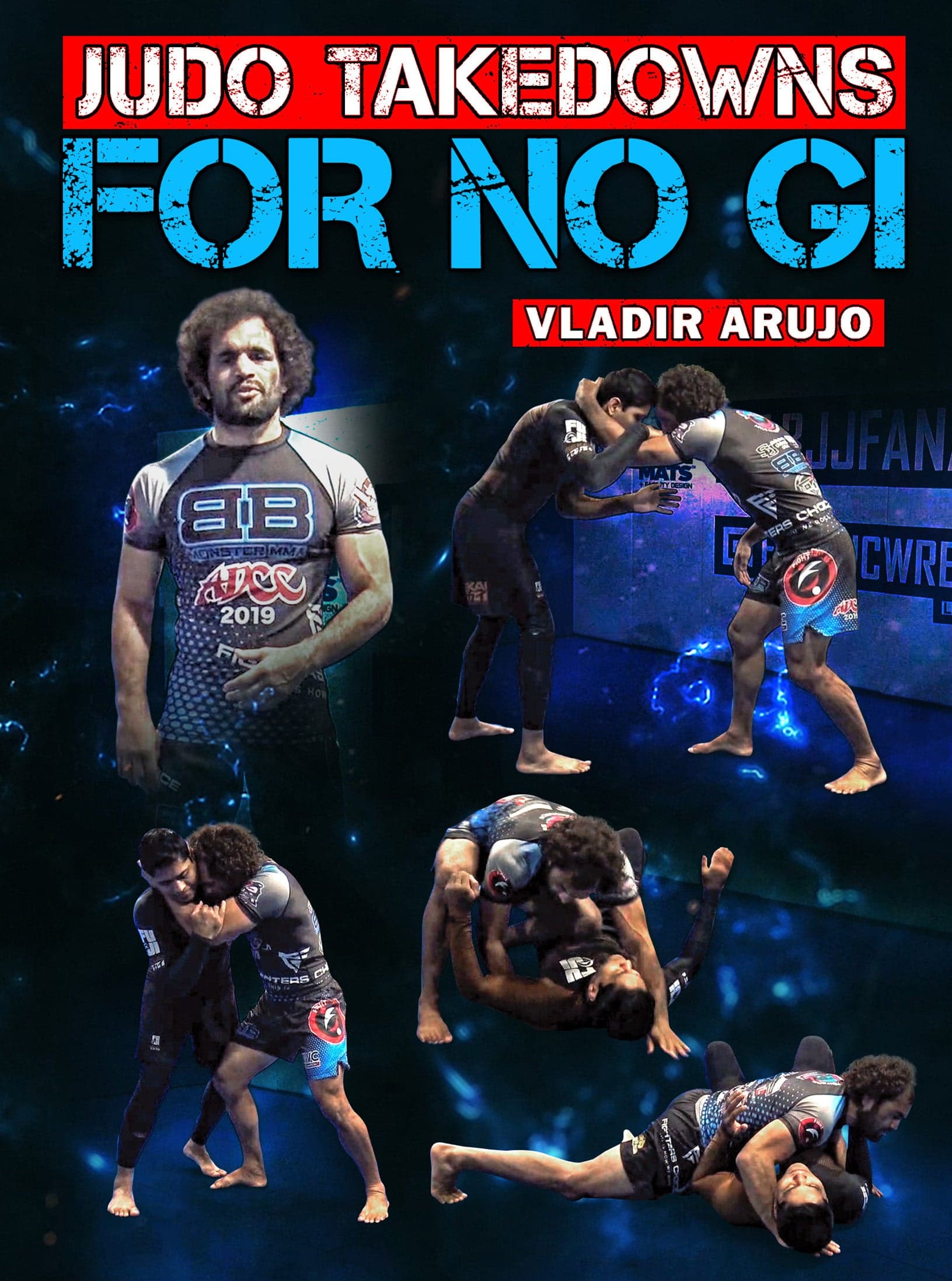 Judo Takedowns For No Gi by Valdir Araujo