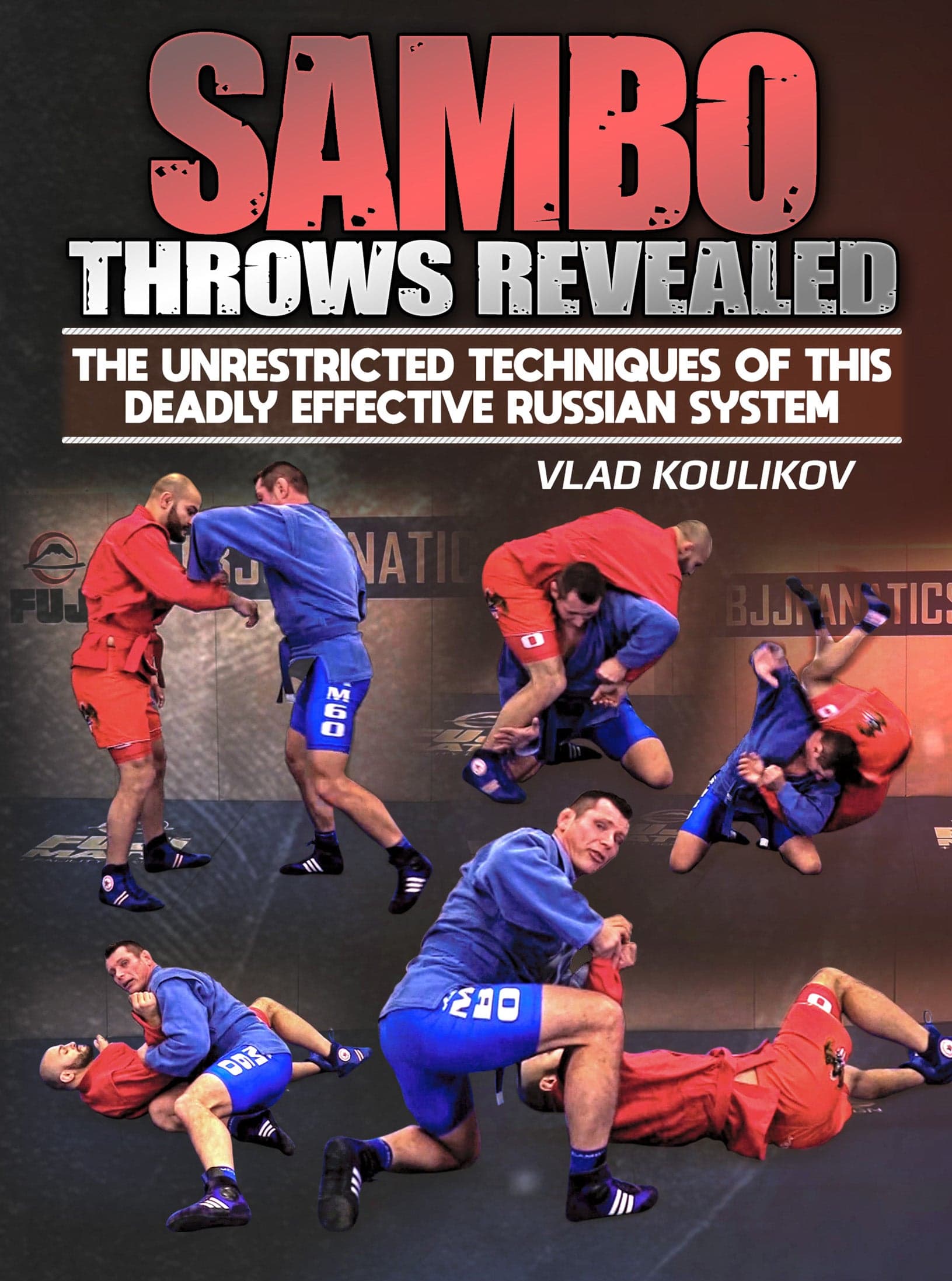 Sambo Throws Revealed by Vlad Koulikov