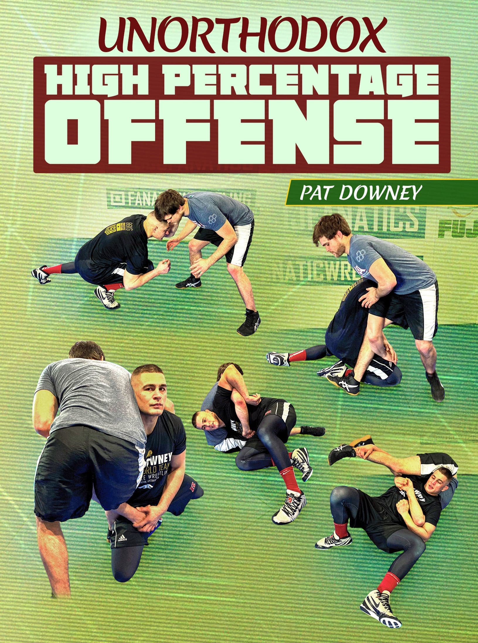 Unorthodox High Percentage Offense by Pat Downey