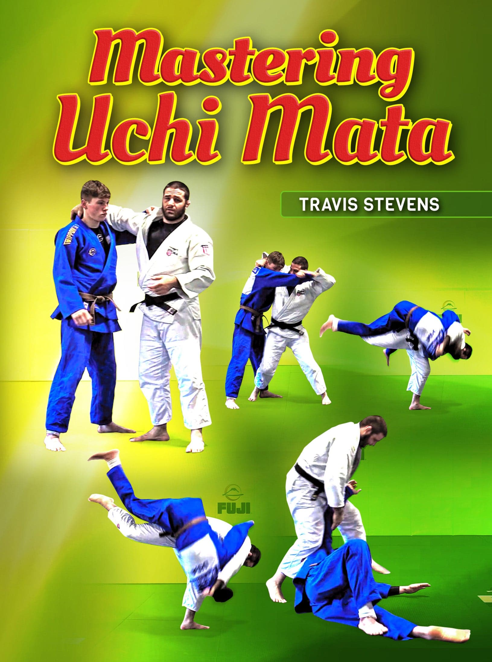 Mastering Uchi Mata by Travis Stevens