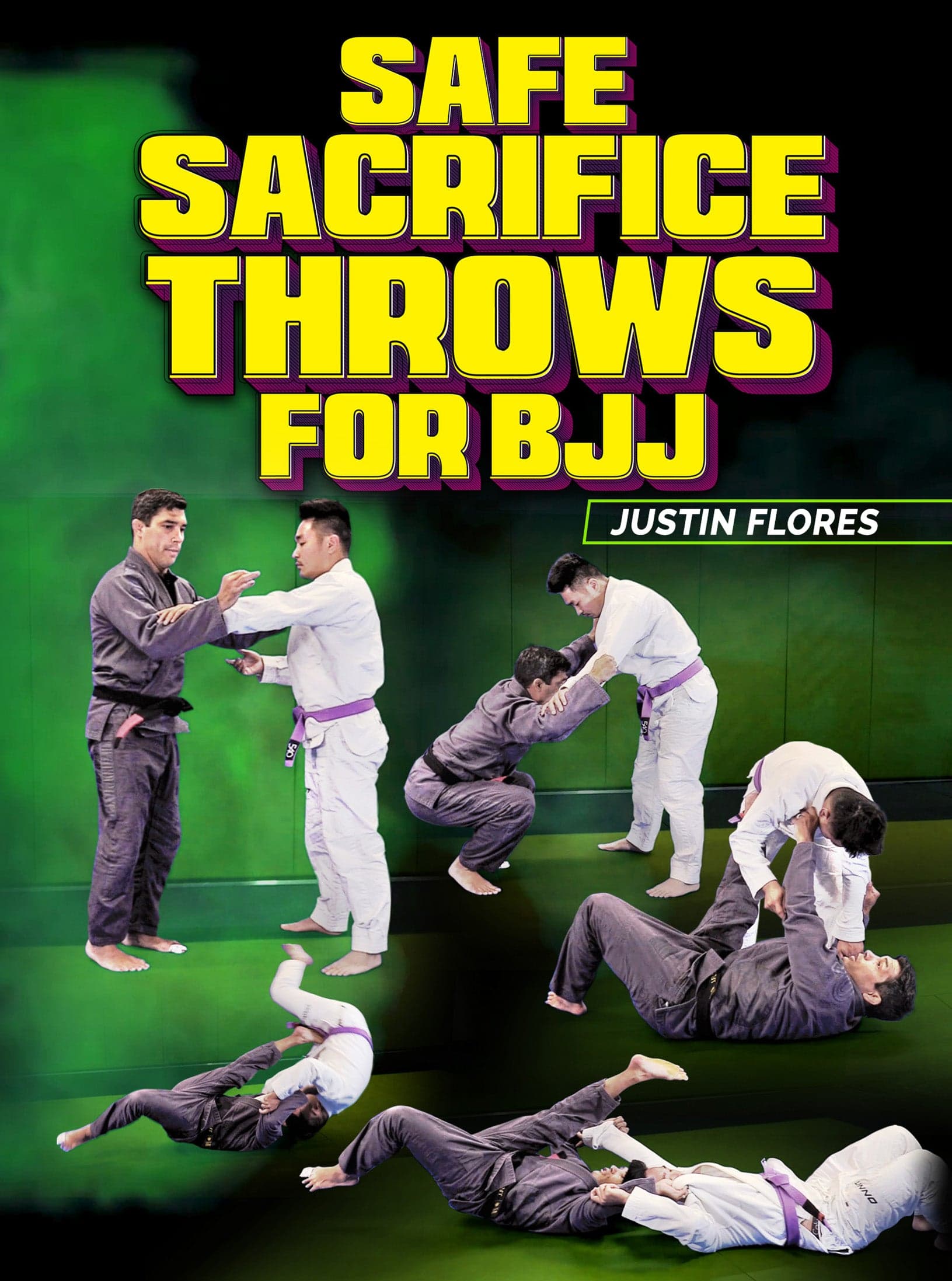 Safe Sacrifice Throws For BJJ by Justin Flores