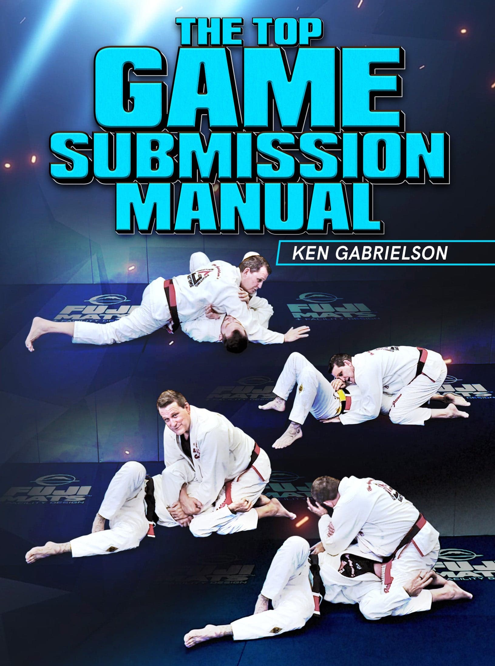 The Top Game Submission Manual by Ken Gabrielson