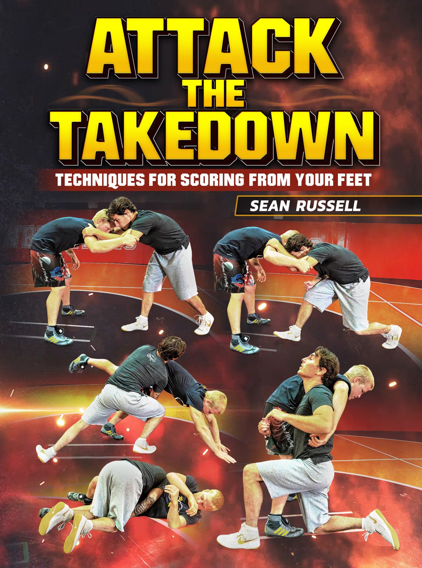 Attack The Takedown by Sean Russell