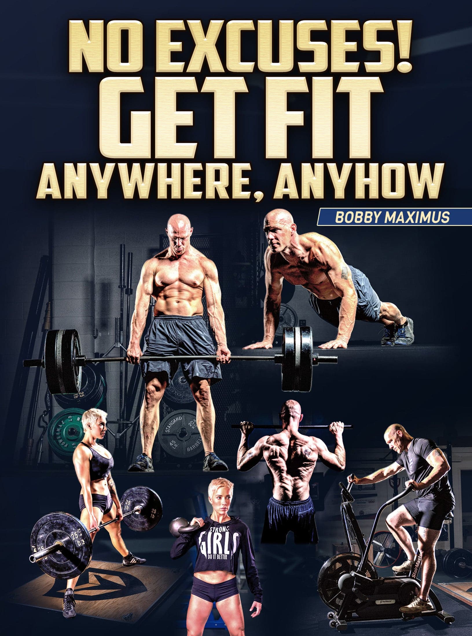 No Excuses by Bobby Maximus