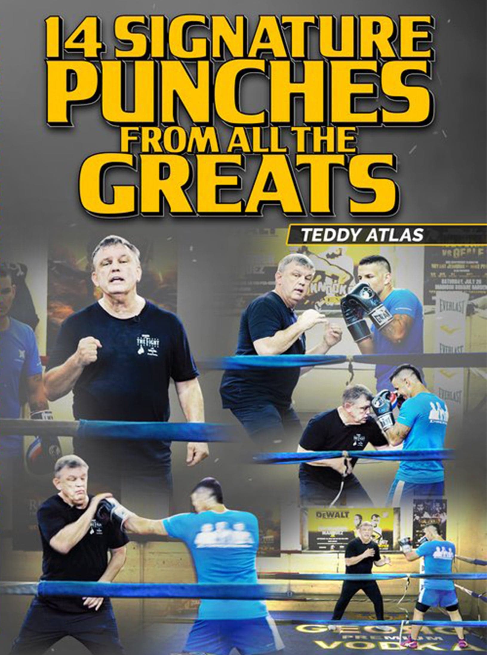 14 Signature Punches From All The Greats by Teddy Atlas