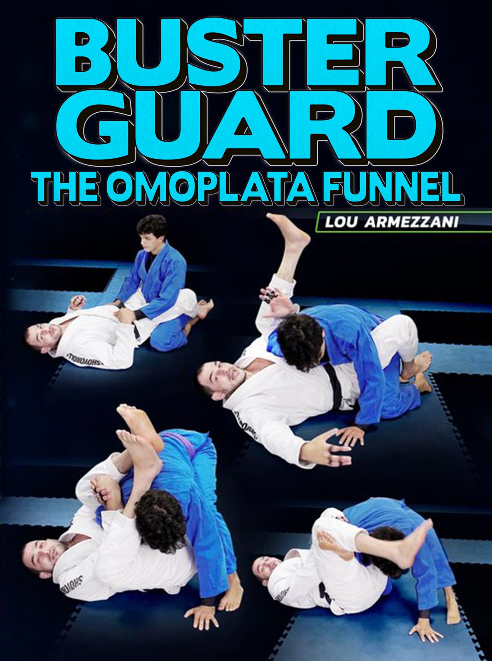 Buster Guard The Omoplata Funnel by Lou Armezzani