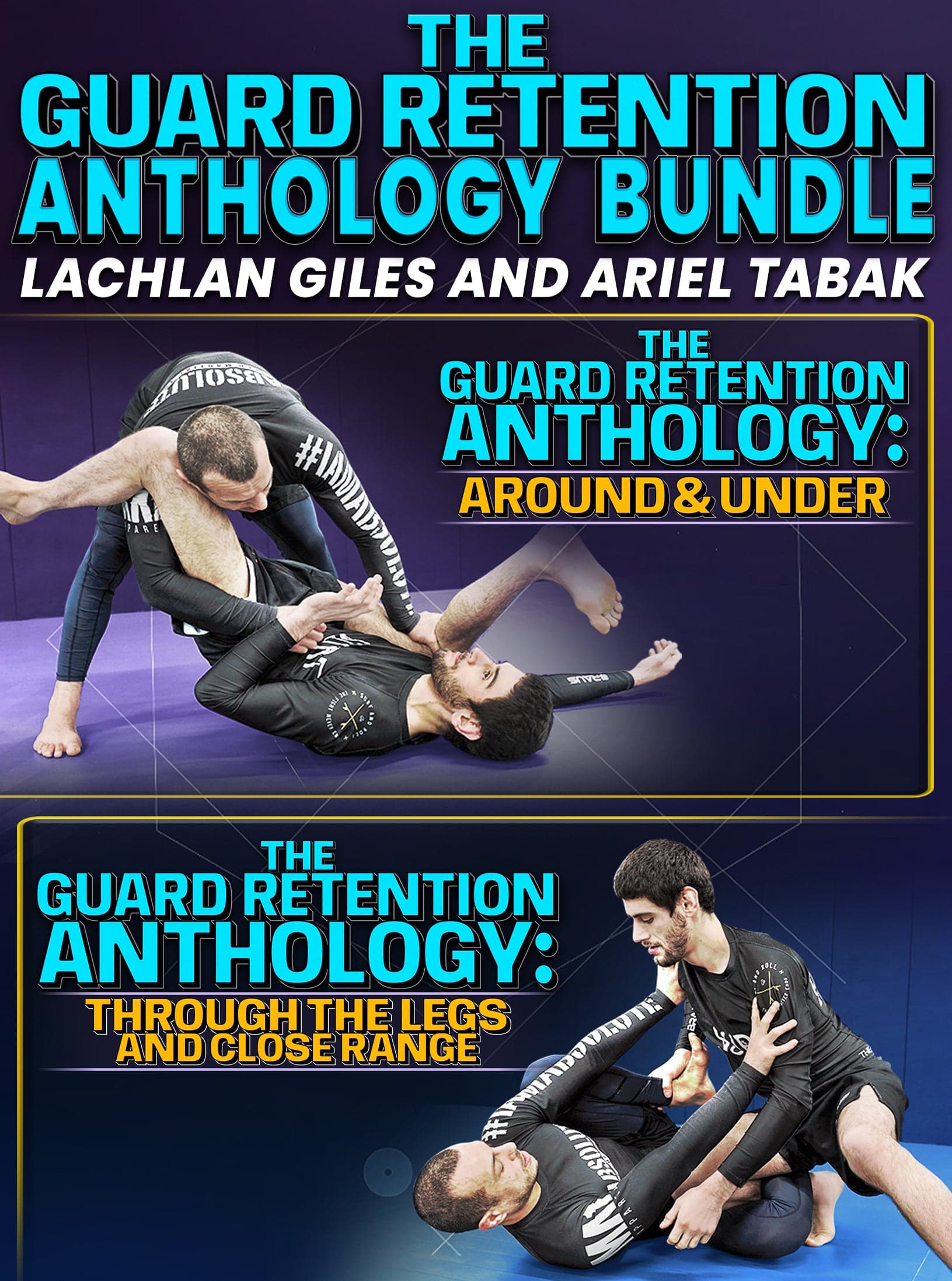 Guard Retention Anthology Bundle by Lachlan Giles & Ariel Tabak