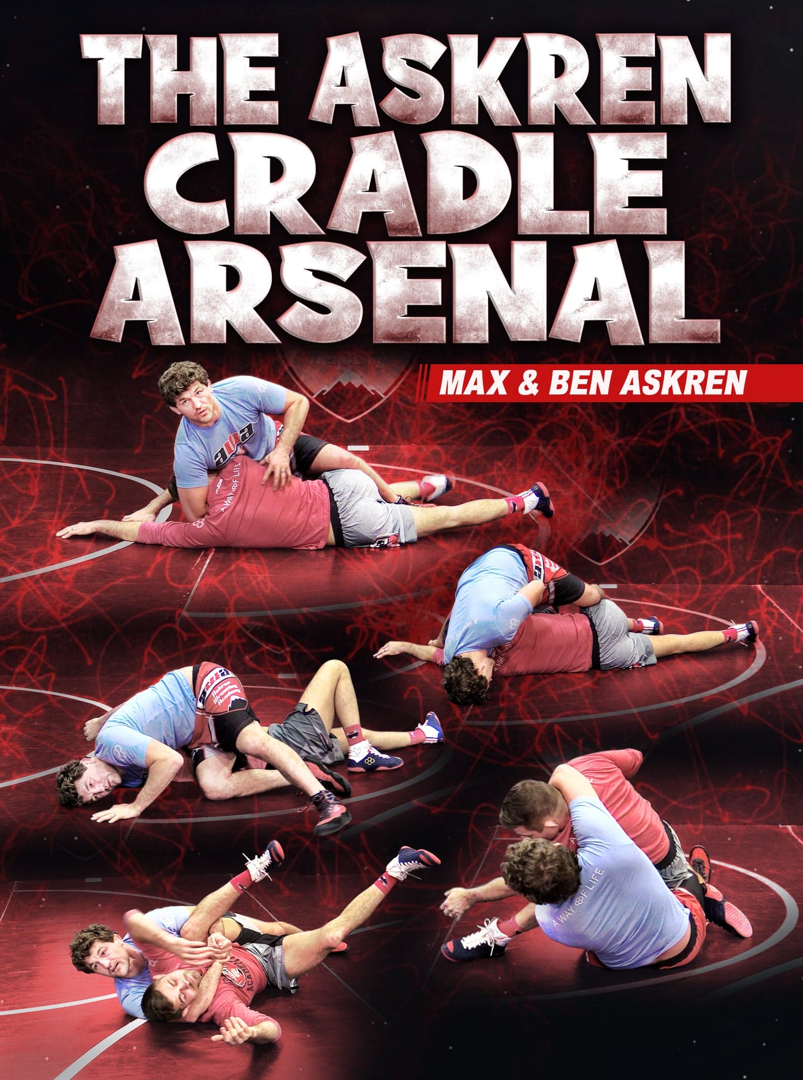 The Askren Cradle Arsenal by Max & Ben Askren
