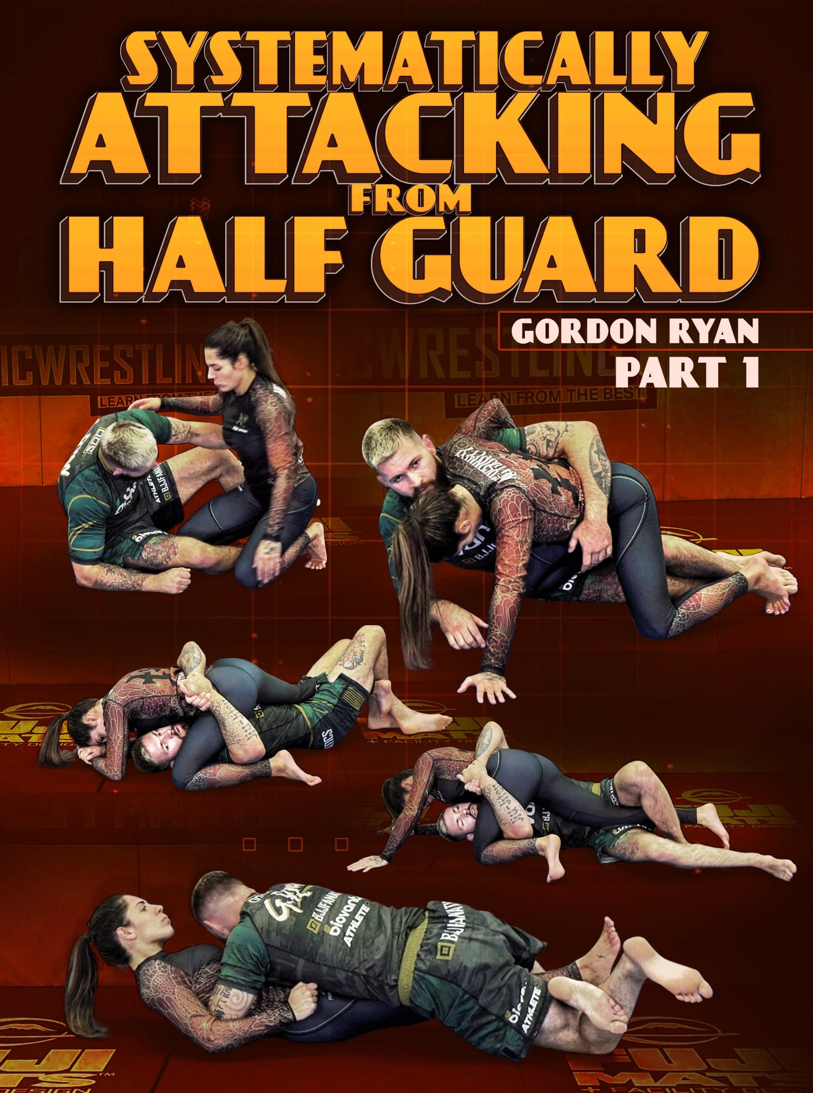 Systematically Attacking From Half Guard by Gordon Ryan
