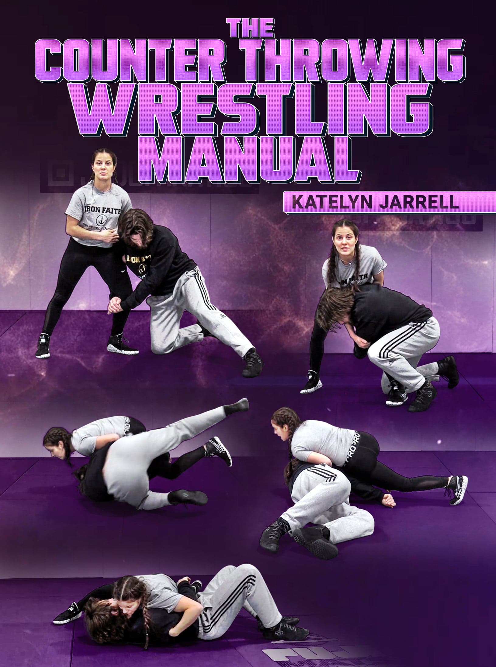 The Counter Throwing Wrestling Manual by Katelyn Jarrell