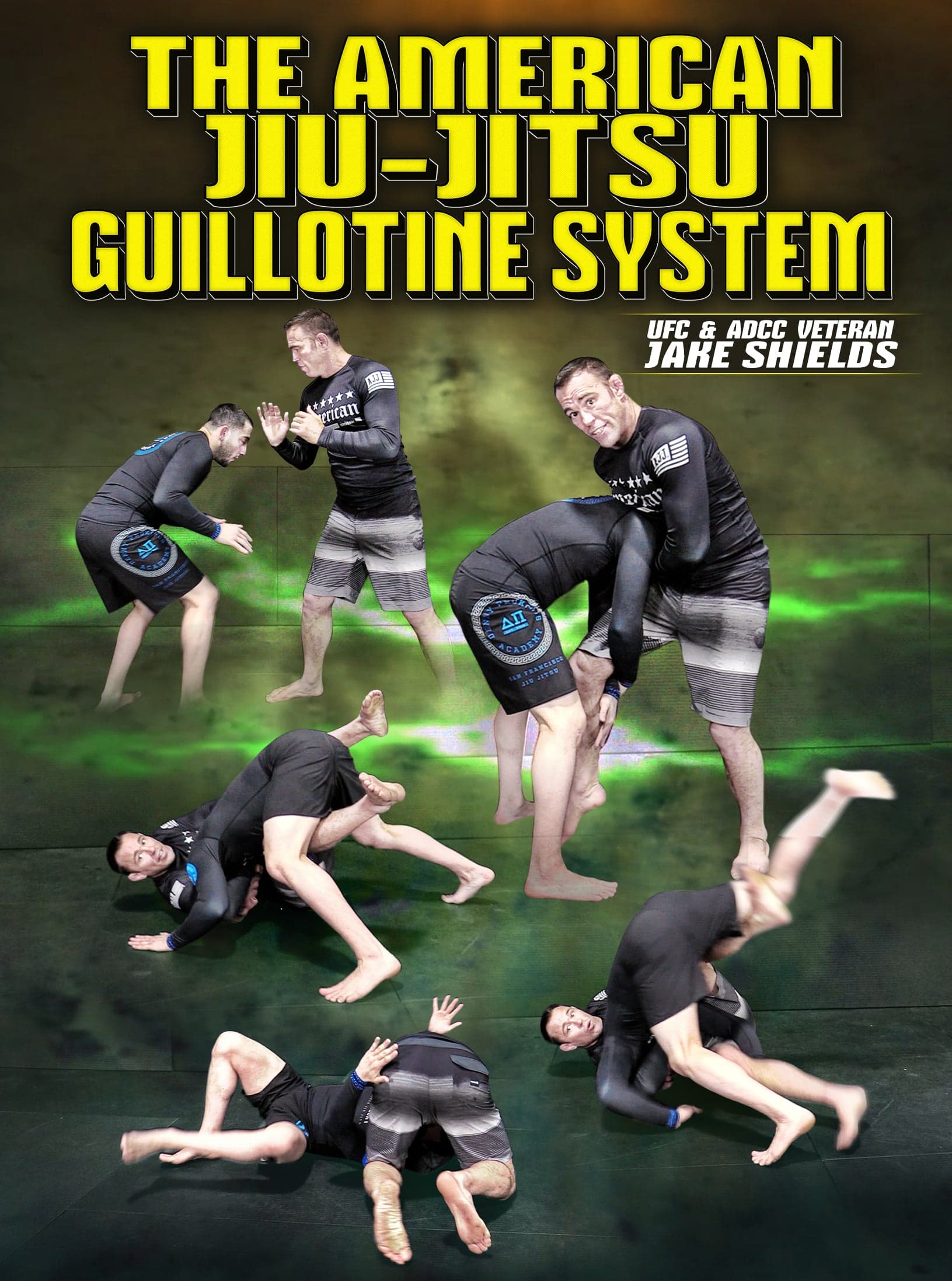 The American Jiu Jitsu Guillotine System by Jake Shields