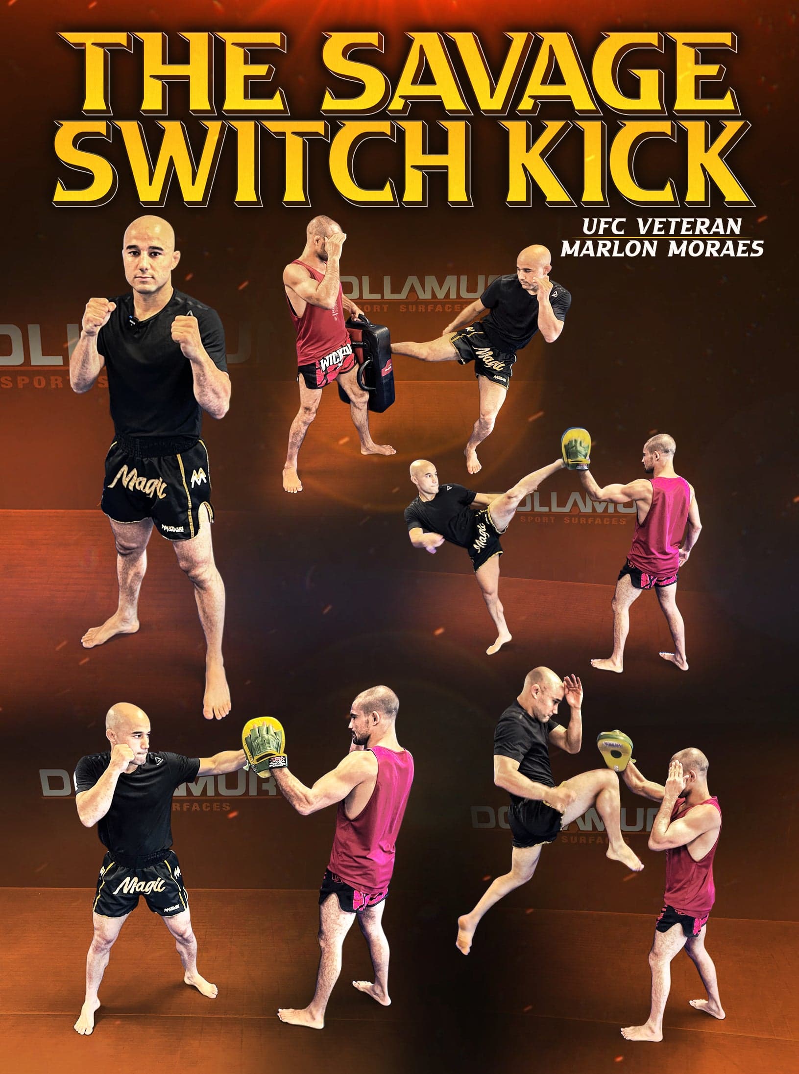 The Savage Switch Kick by Marlon Moraes