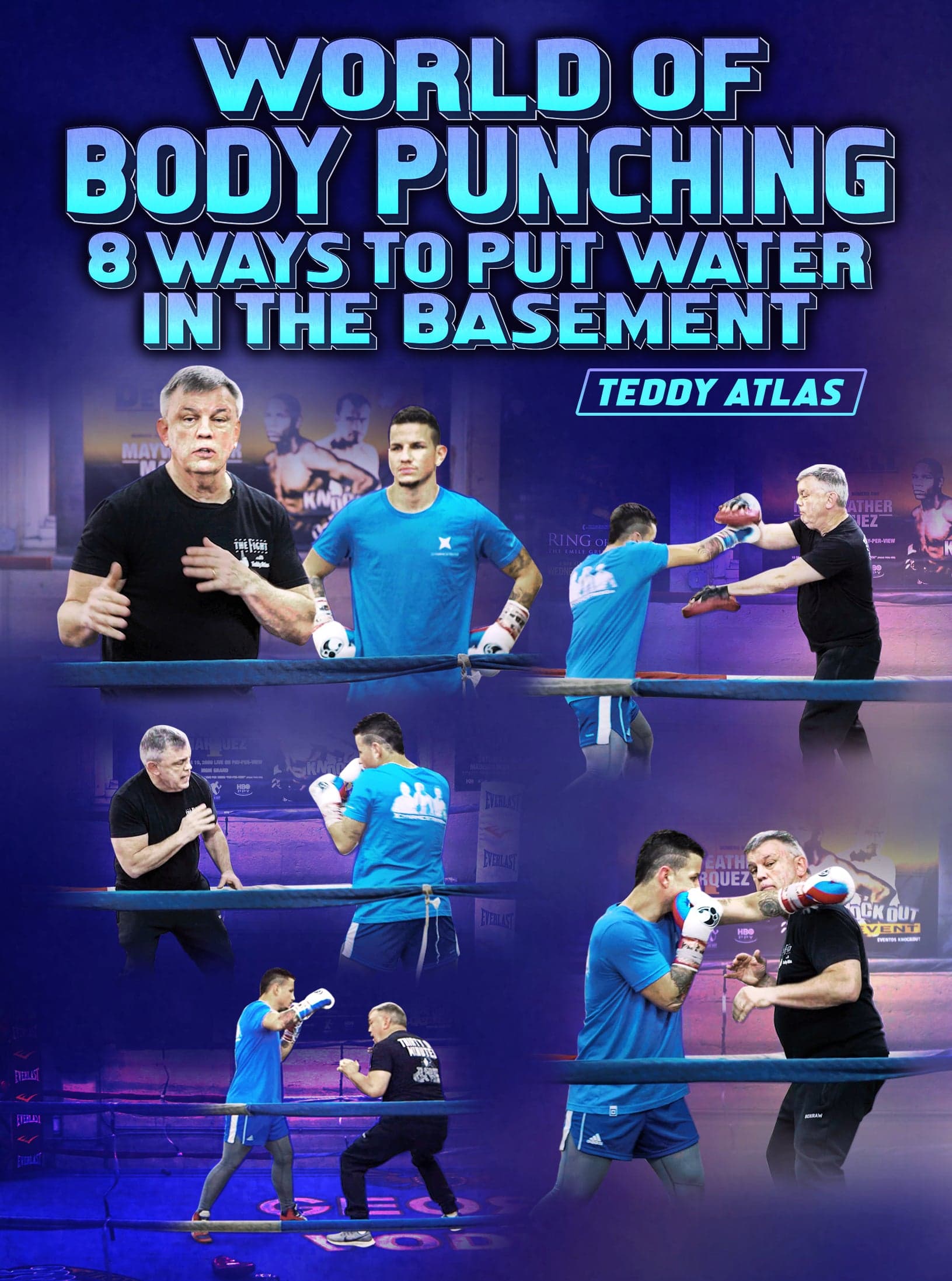 World of Body Punching by Teddy Atlas