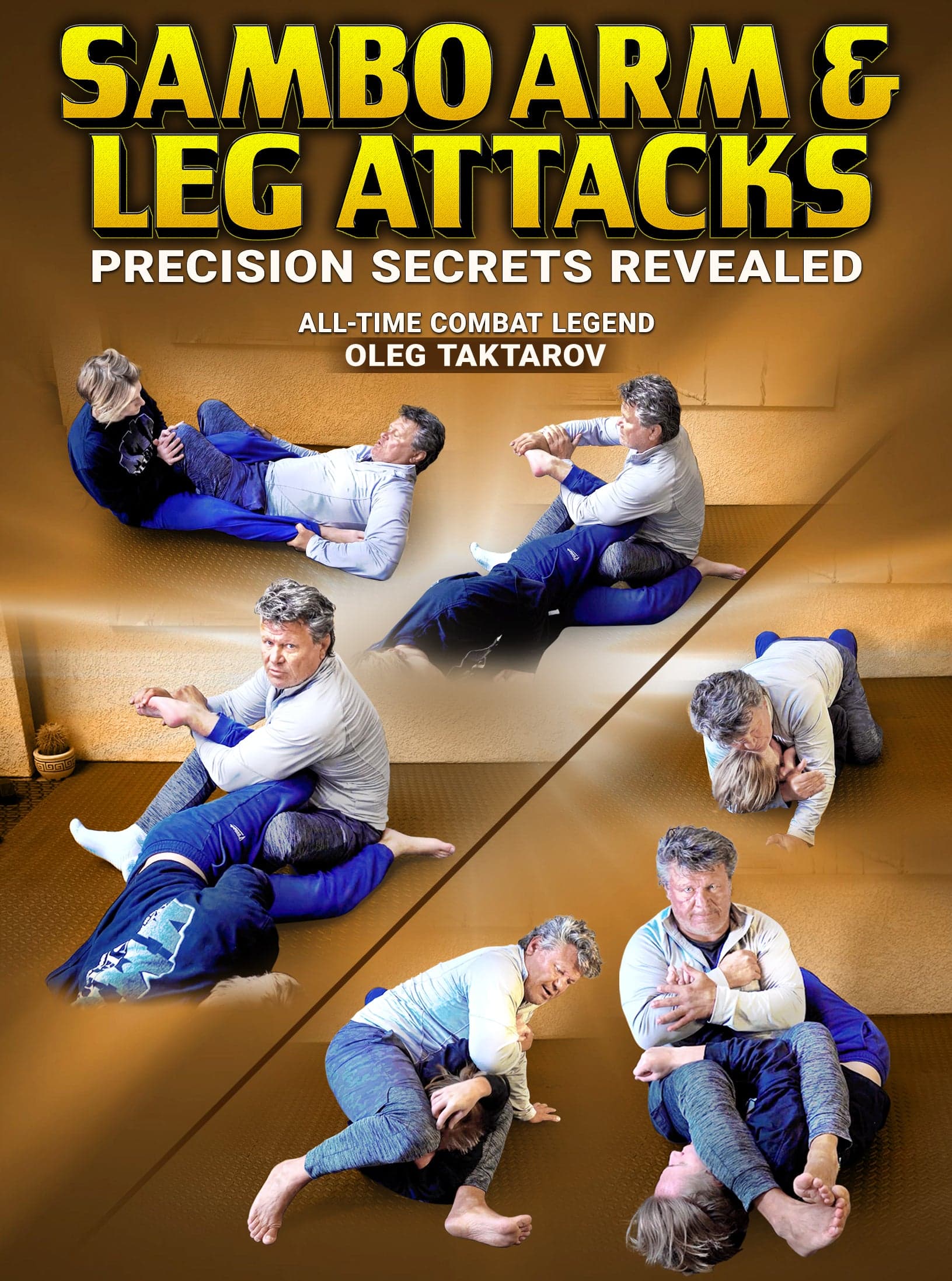 Sambo Arm & Leg Attacks by Oleg Taktarov