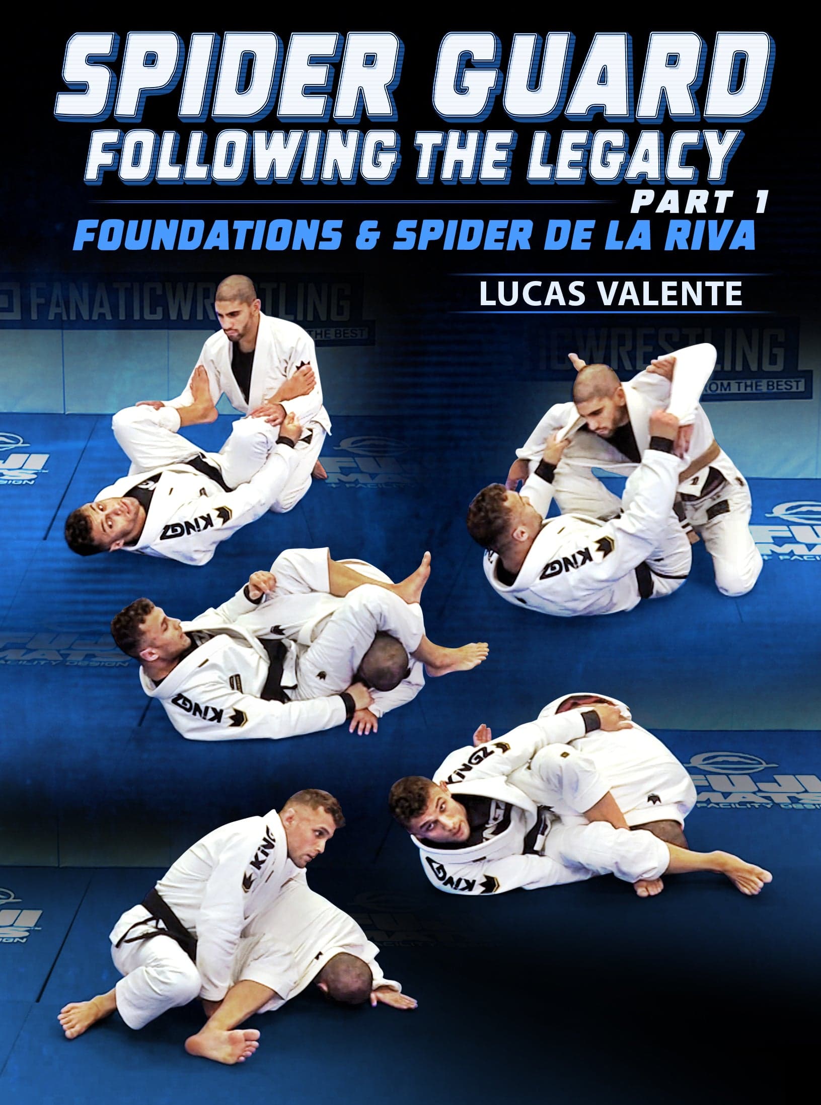 Spider Guard Following The Legacy Part 1: Foundations & Spider De La Riva by Lucas Valente