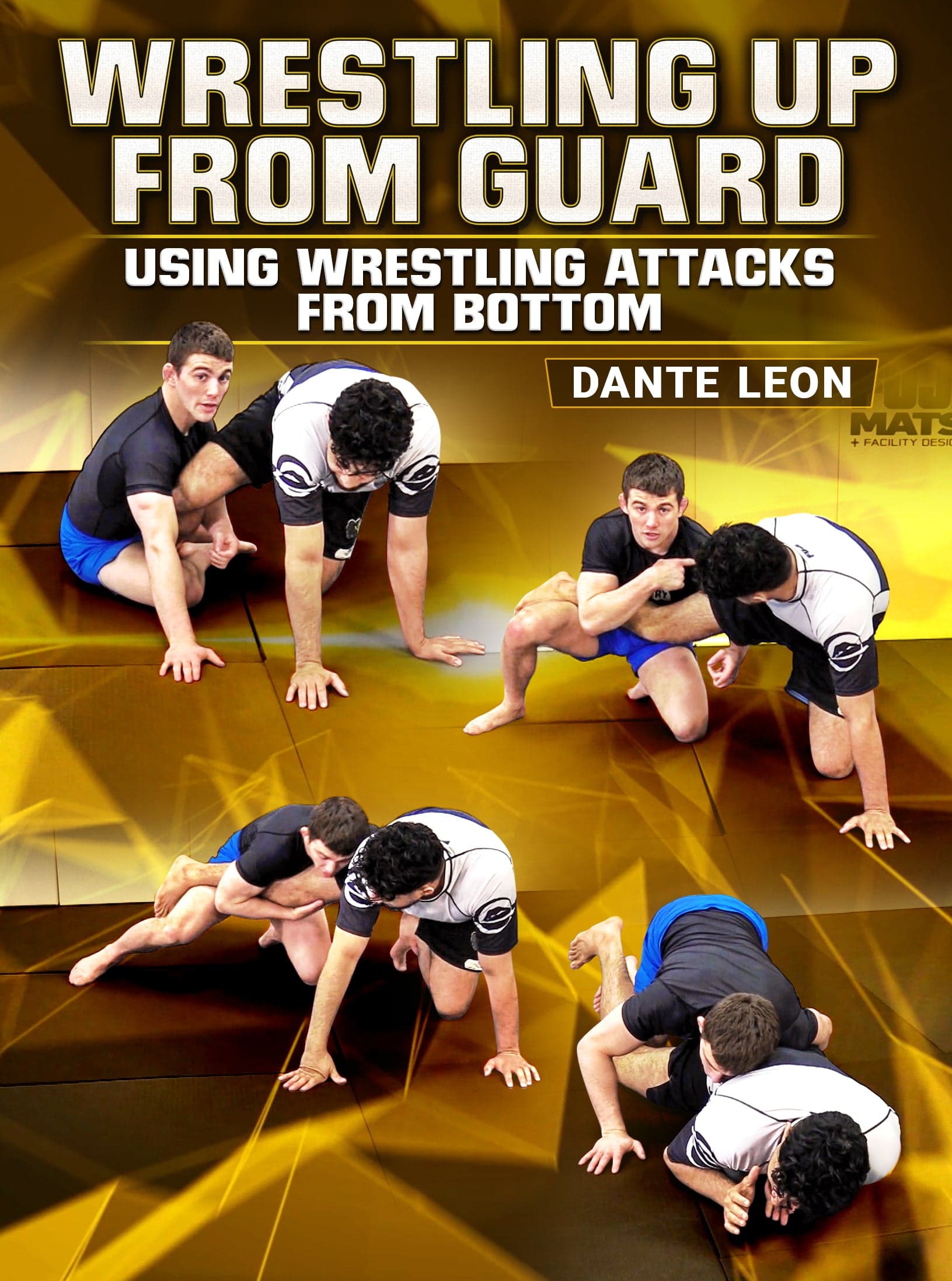 Wrestling Up From Guard by Dante Leon
