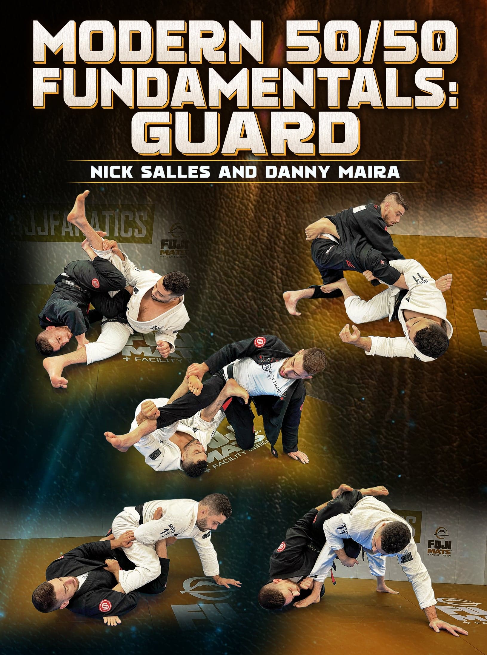 Modern 50/50 Fundamentals: Guard by Nick Salles and Danny Maira