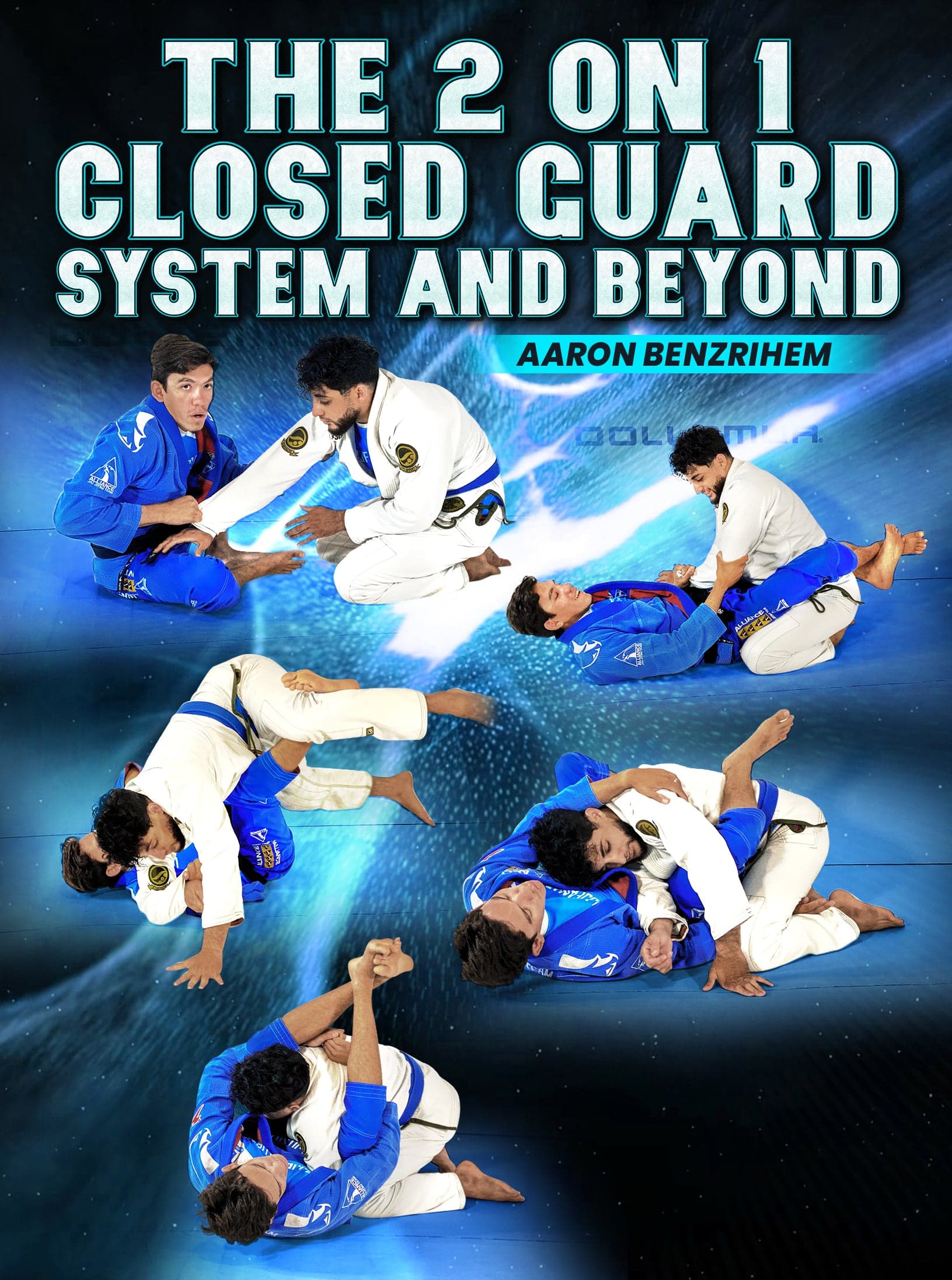The 2 on 1 Closed Guard System & Beyond by Aaron Benzrihem