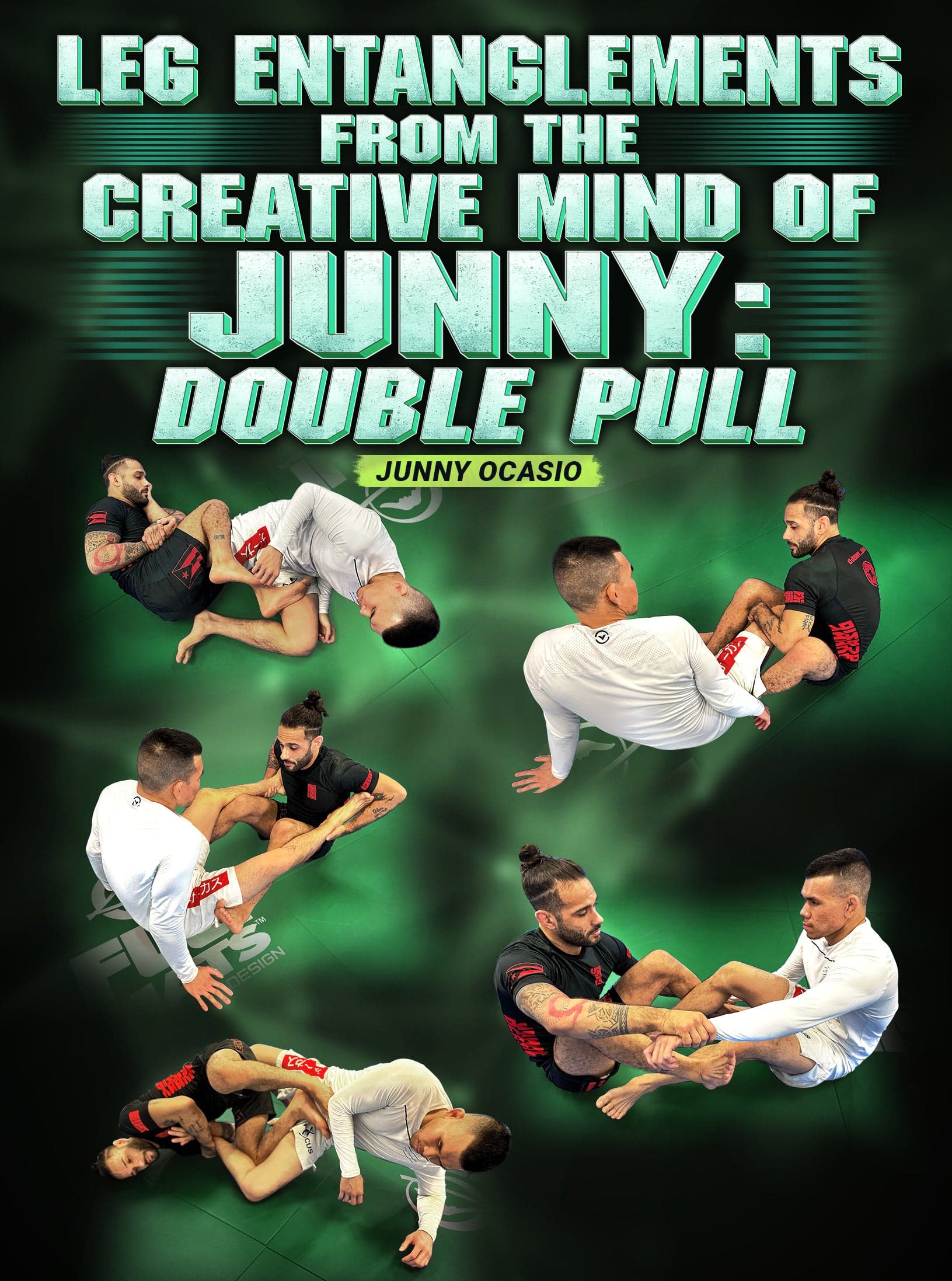 Leg Entanglements From The Creative Mind of Junny: Double Pull by Junny Ocasio
