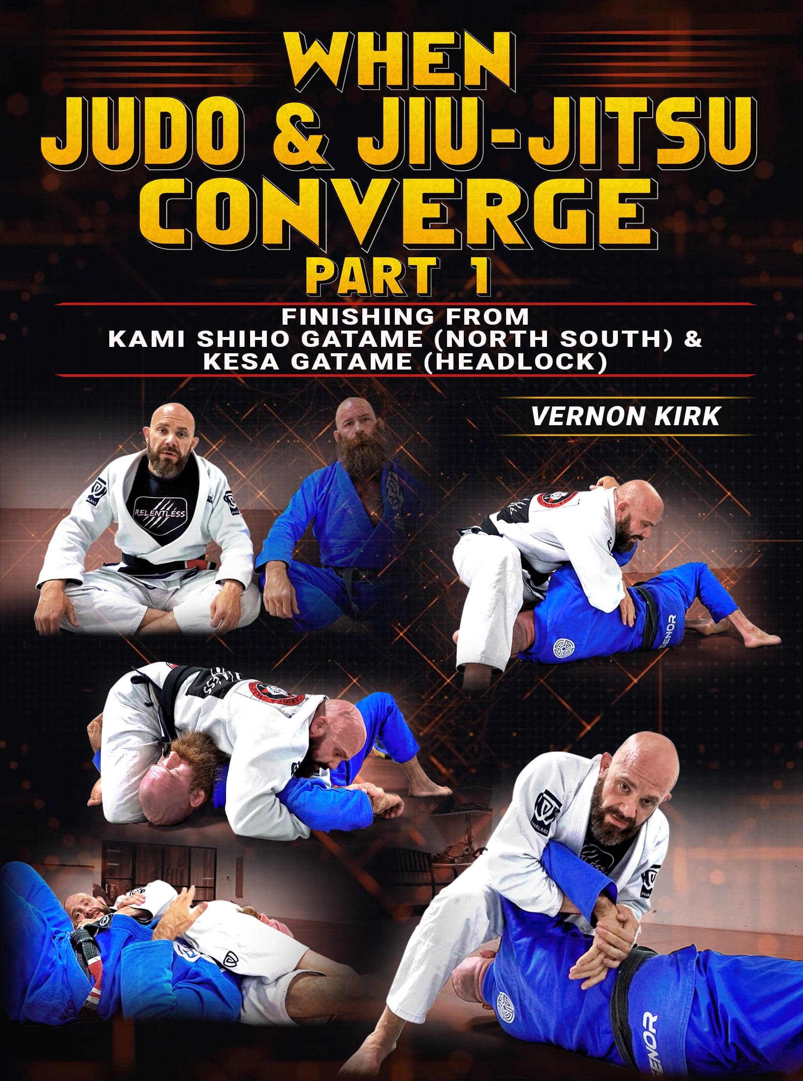 When Judo and Jiu Jitsu Converge Part 1 by Vernon Kirk