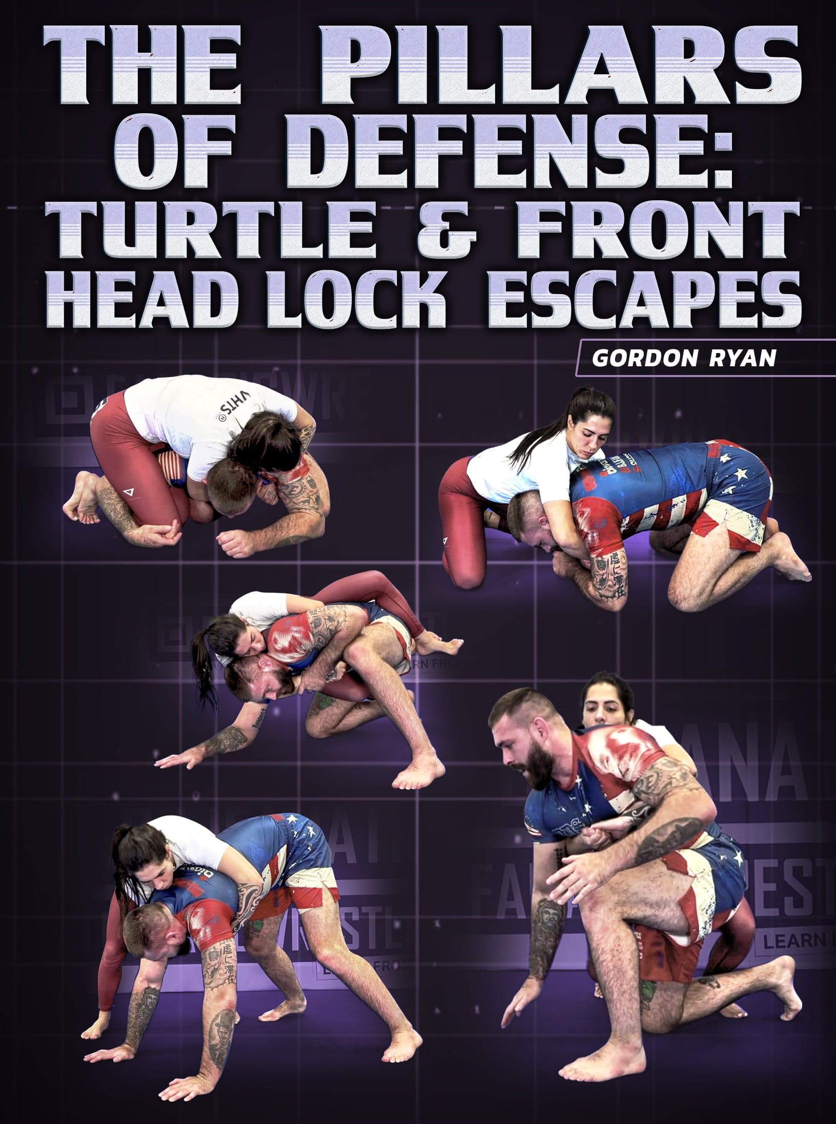The Pillars of Defense: Turtle & Front Headlock Escapes by Gordon Ryan