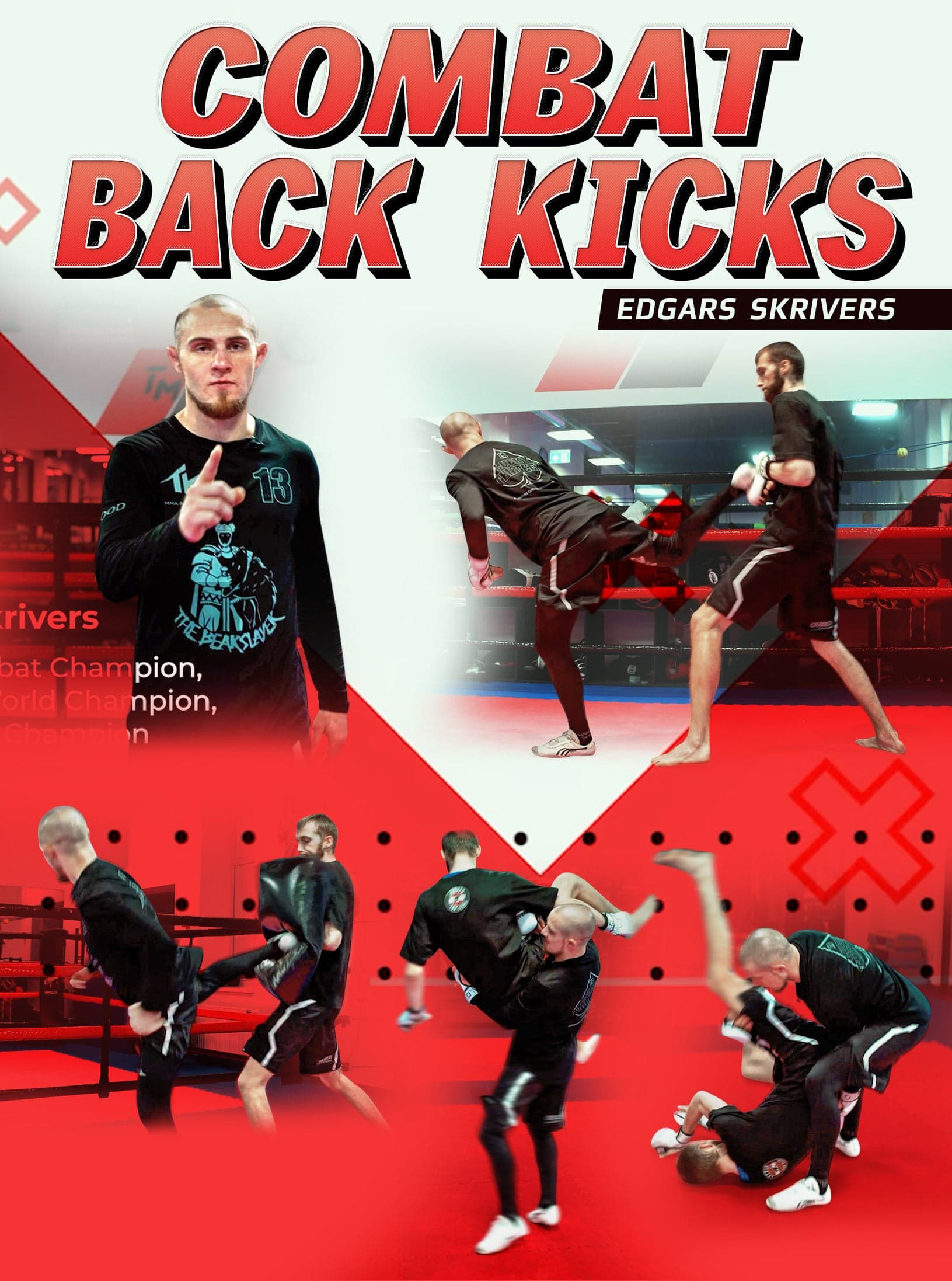 Combat Back Kicks by Edgars Skrivers