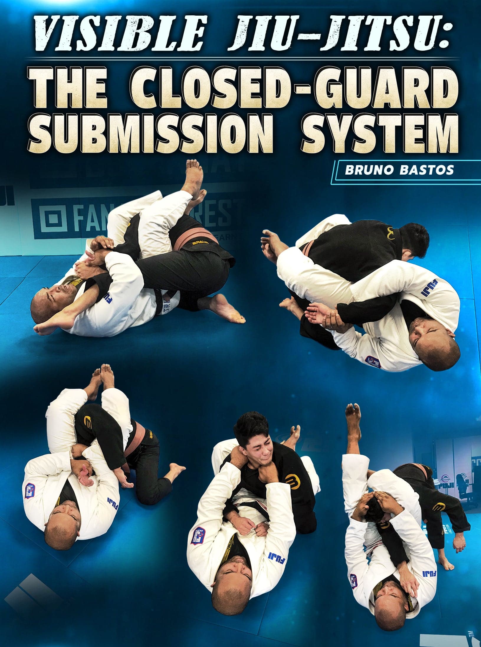 Visible Jiu Jitsu: The Closed Guard Submission System by Bruno Bastos