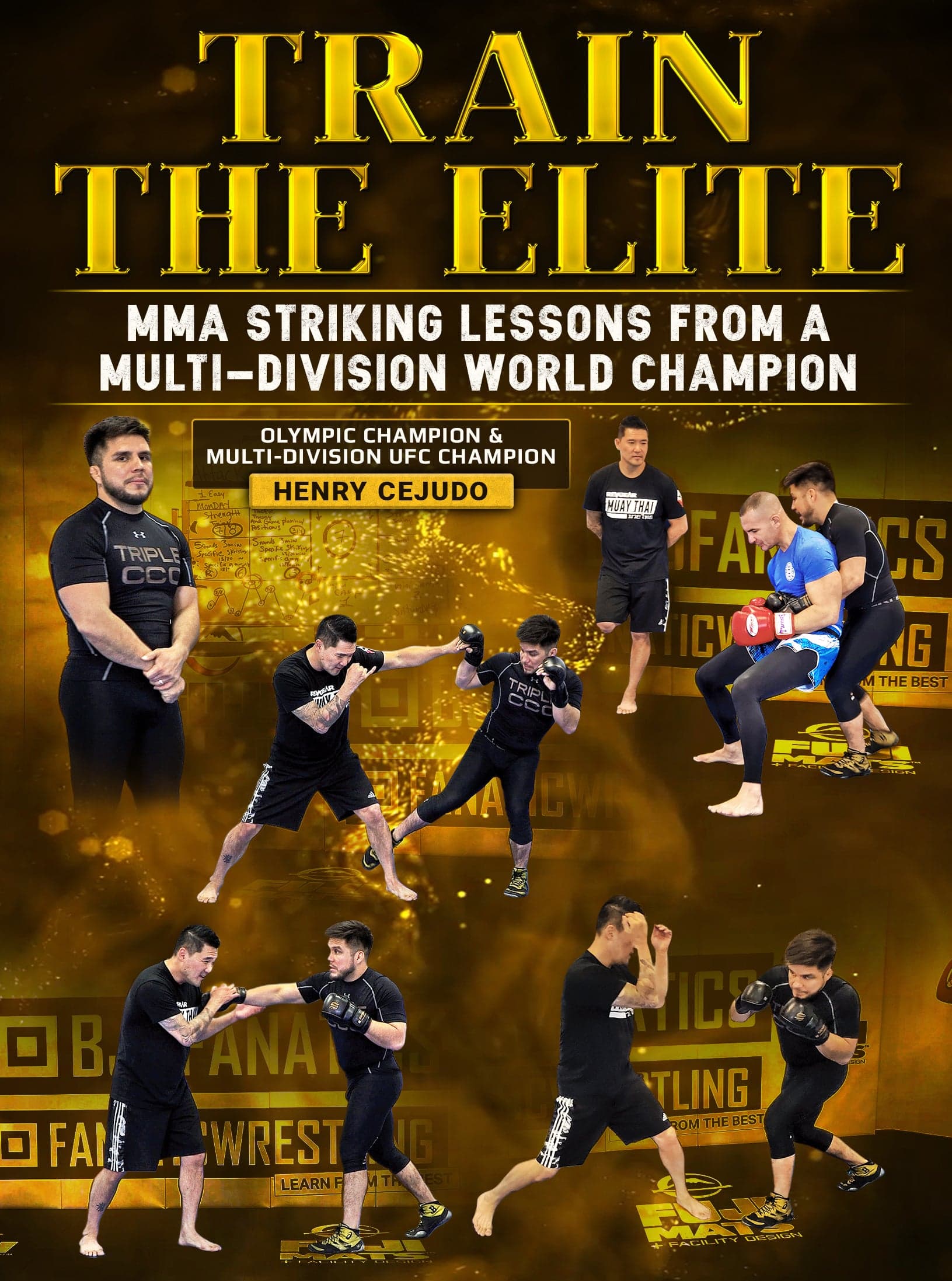 Train The Elite by Henry Cejudo
