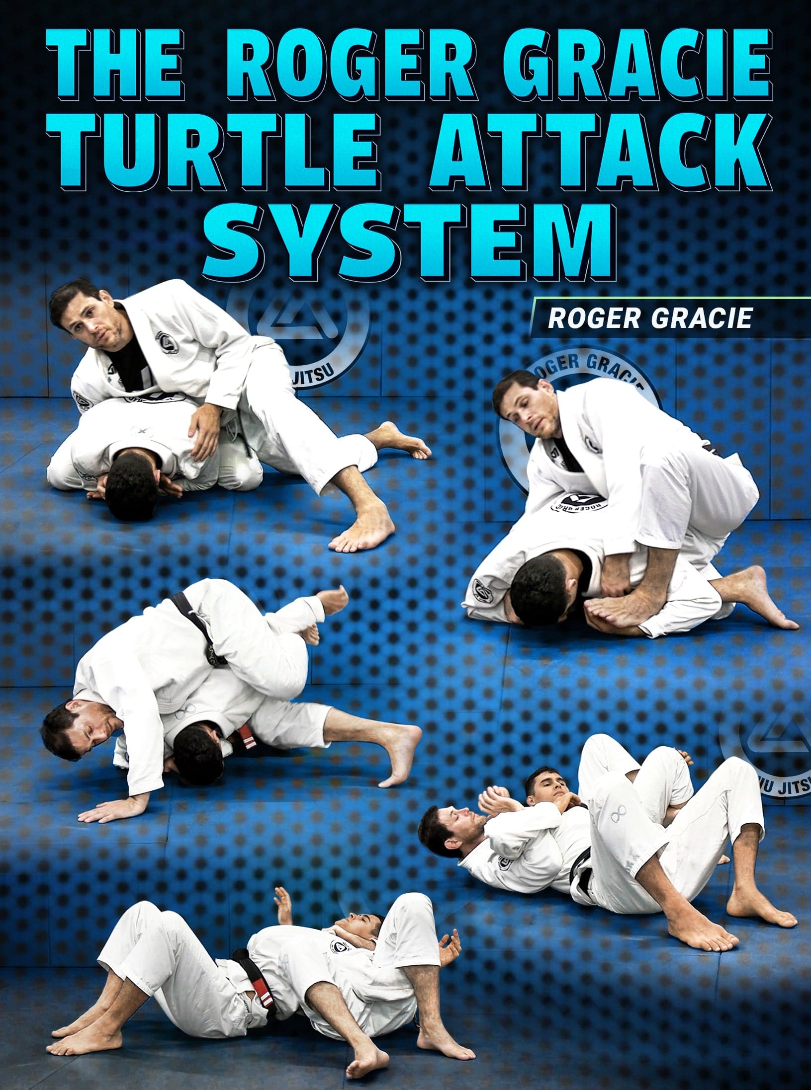 The Roger Gracie Turtle Attack System by Roger Gracie