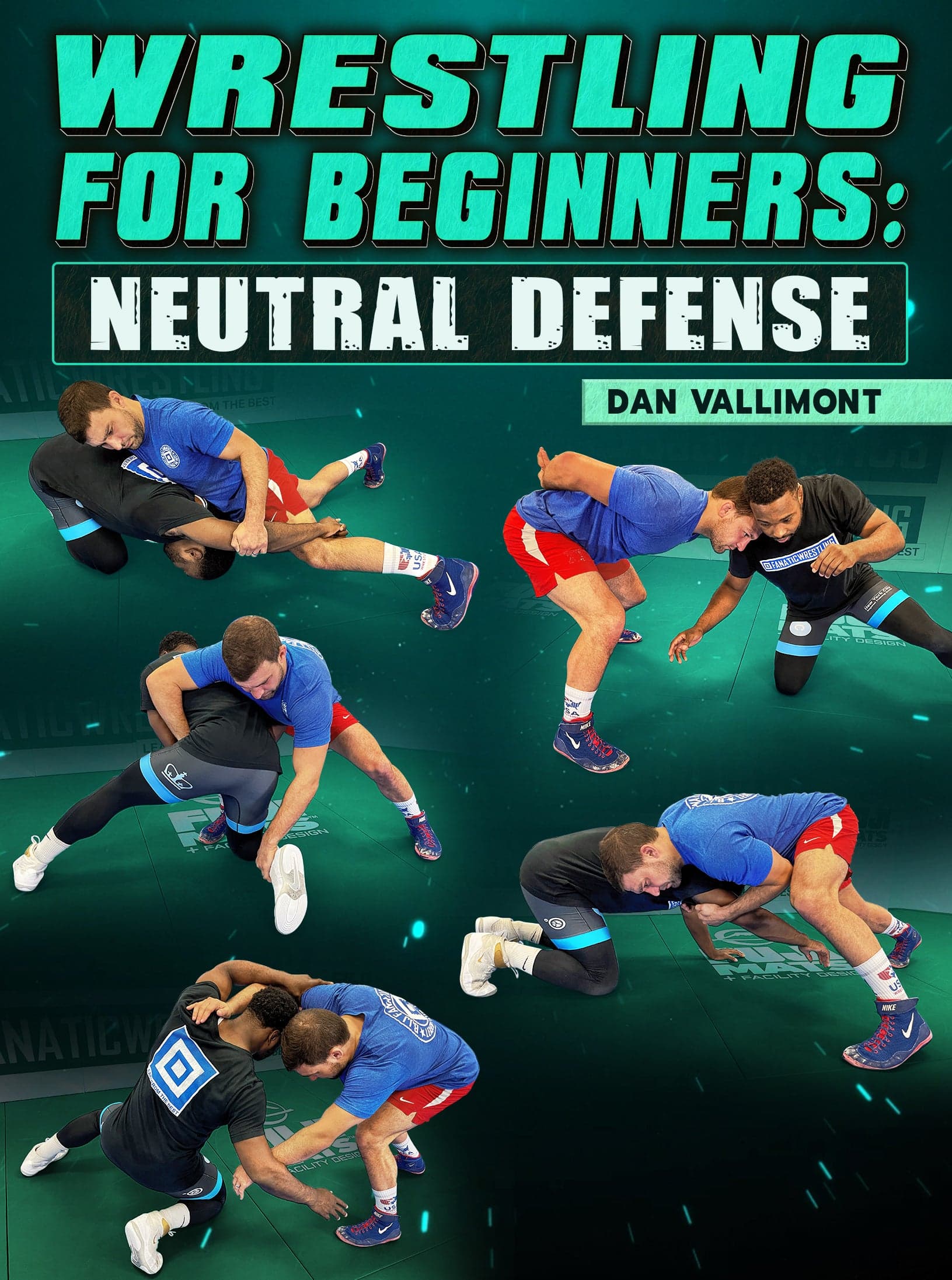 Wrestling For Beginners: Neutral Defense by Dan Vallimont