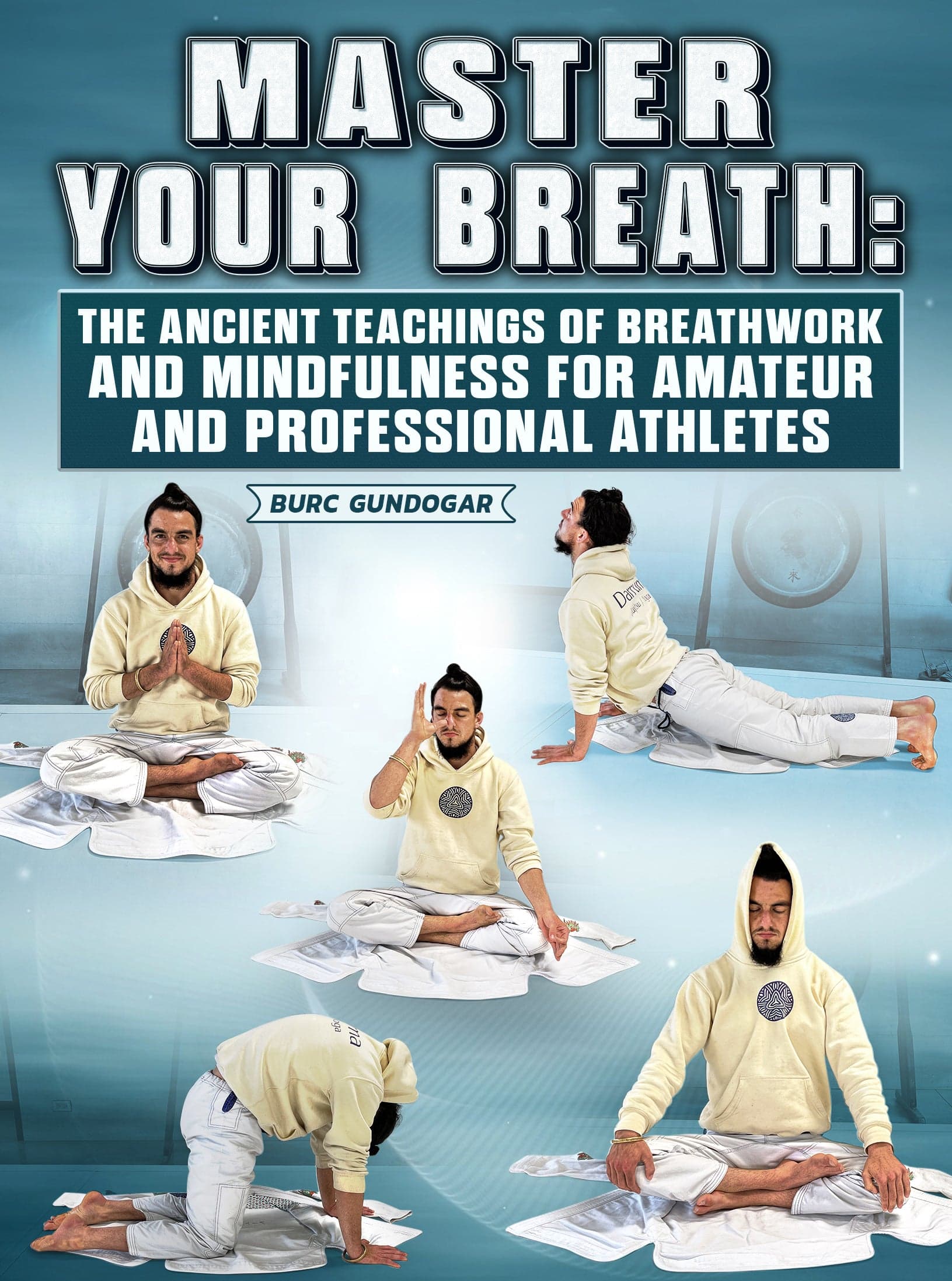 Master Your Breath by Burc Gundogar