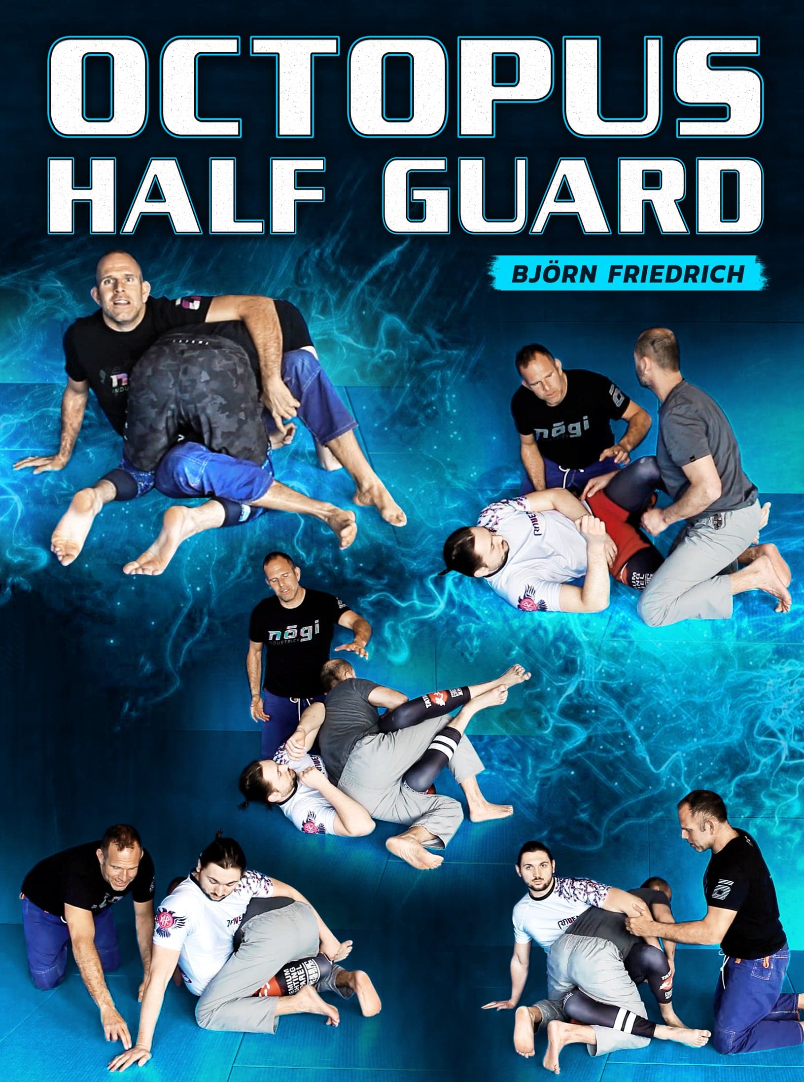 Octopus Half Guard by Bjorn Friedrich