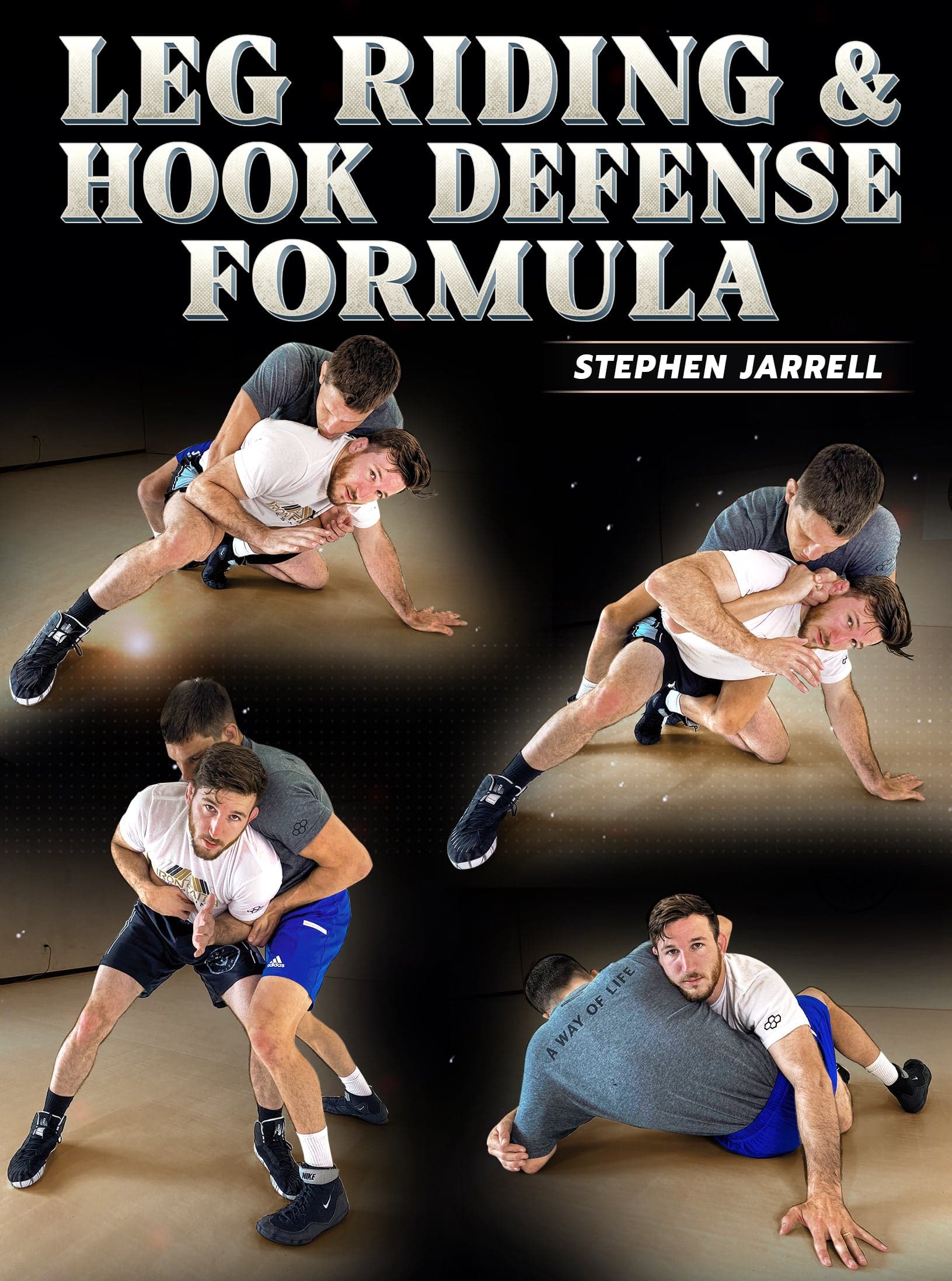 Leg Riding & Hook Defense Formula by Stephen Jarrell