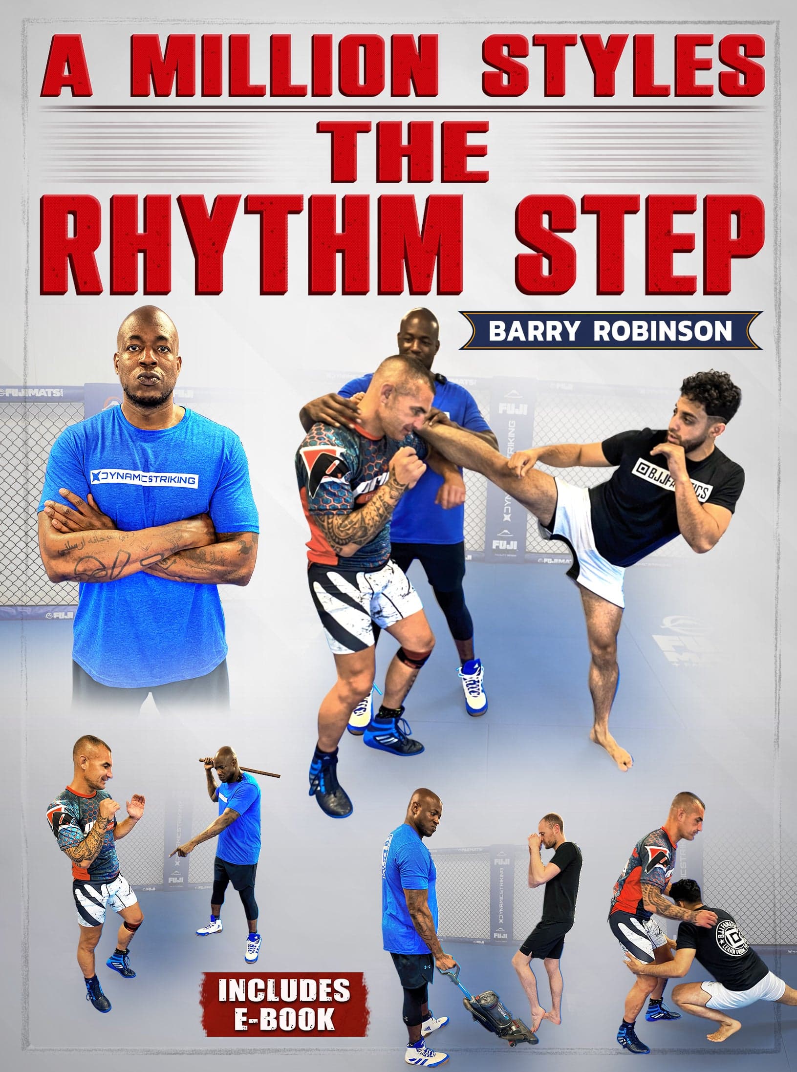 A Million Styles Boxing: The Rhythm Step by Barry Robinson