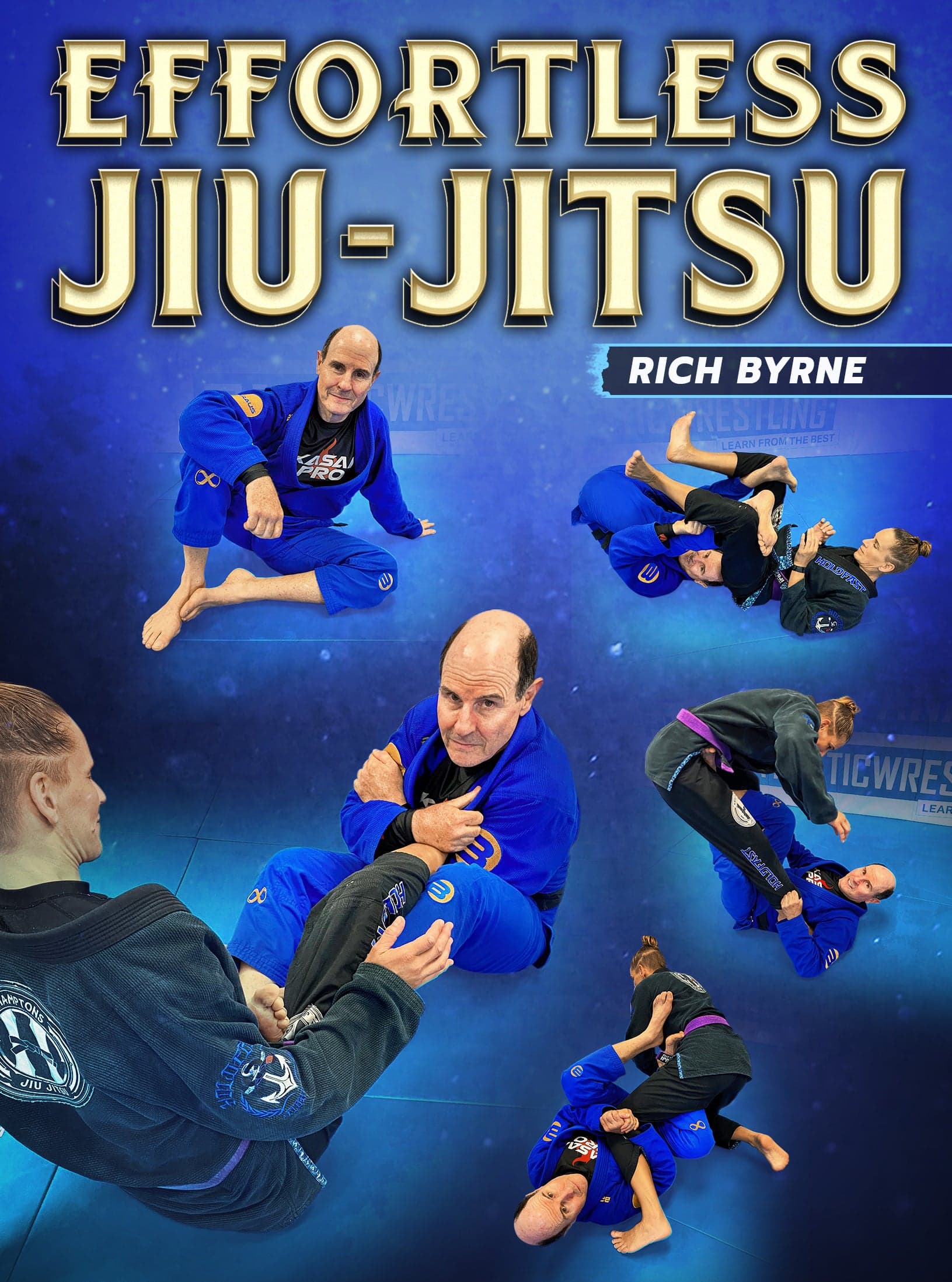 Effortless Jiu Jitsu by Rich Byrne
