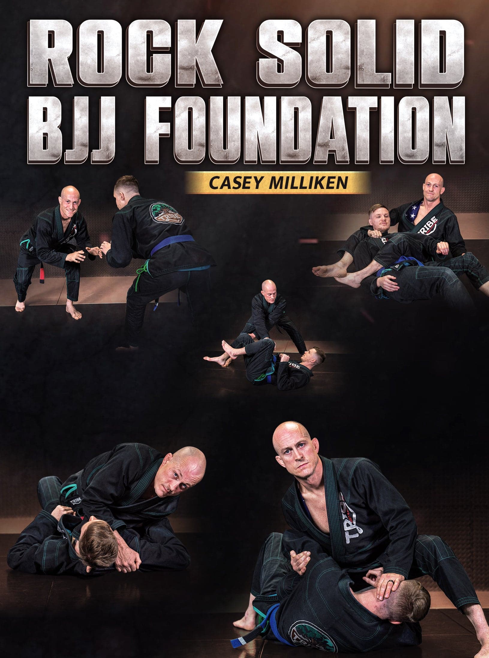 Rock Solid BJJ Foundation by Casey Milliken