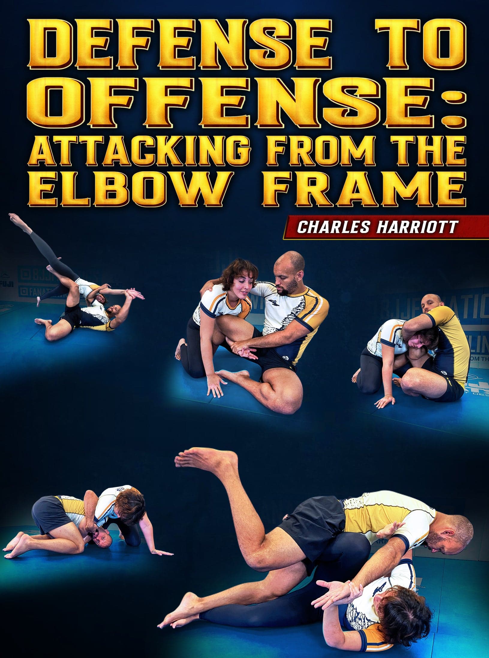 Defense To Offense: Attacking From The Elbow Frame by Charles Harriott
