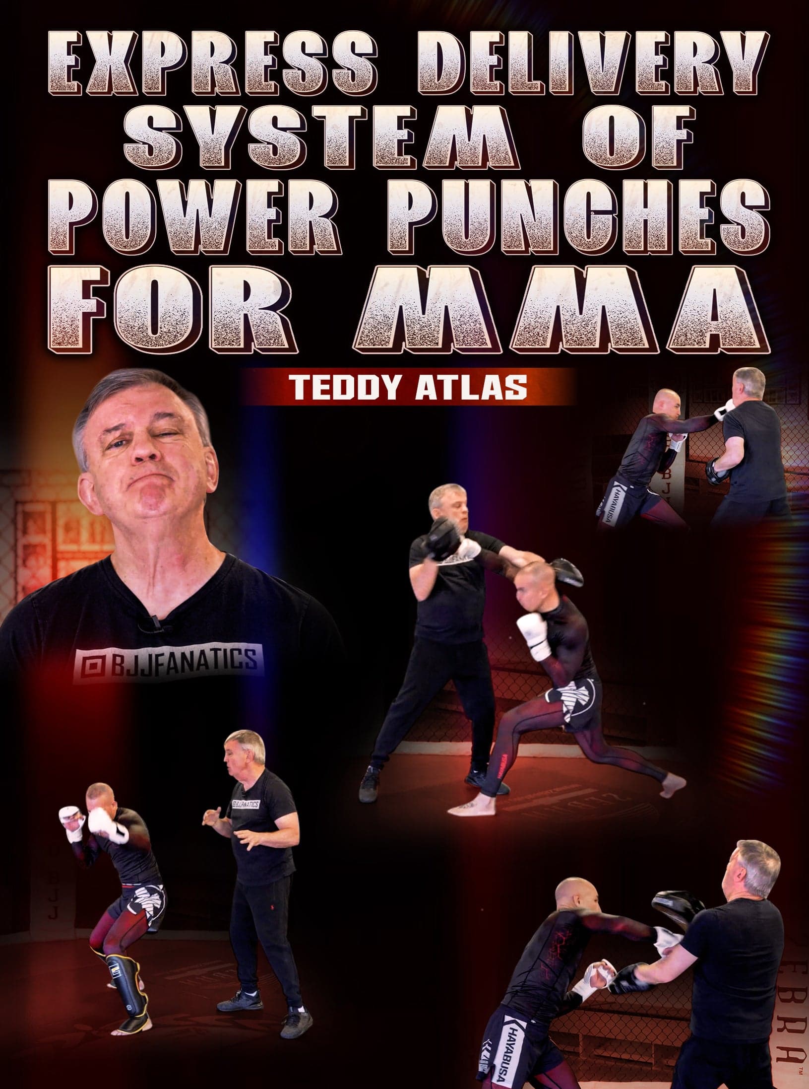 Express Delivery System of Power Punches For MMA by Teddy Atlas