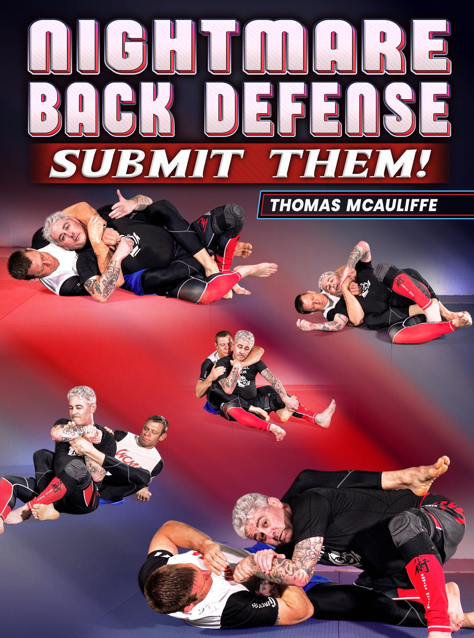 Nightmare Back Defense: Submit Them by Thomas McAuliffe
