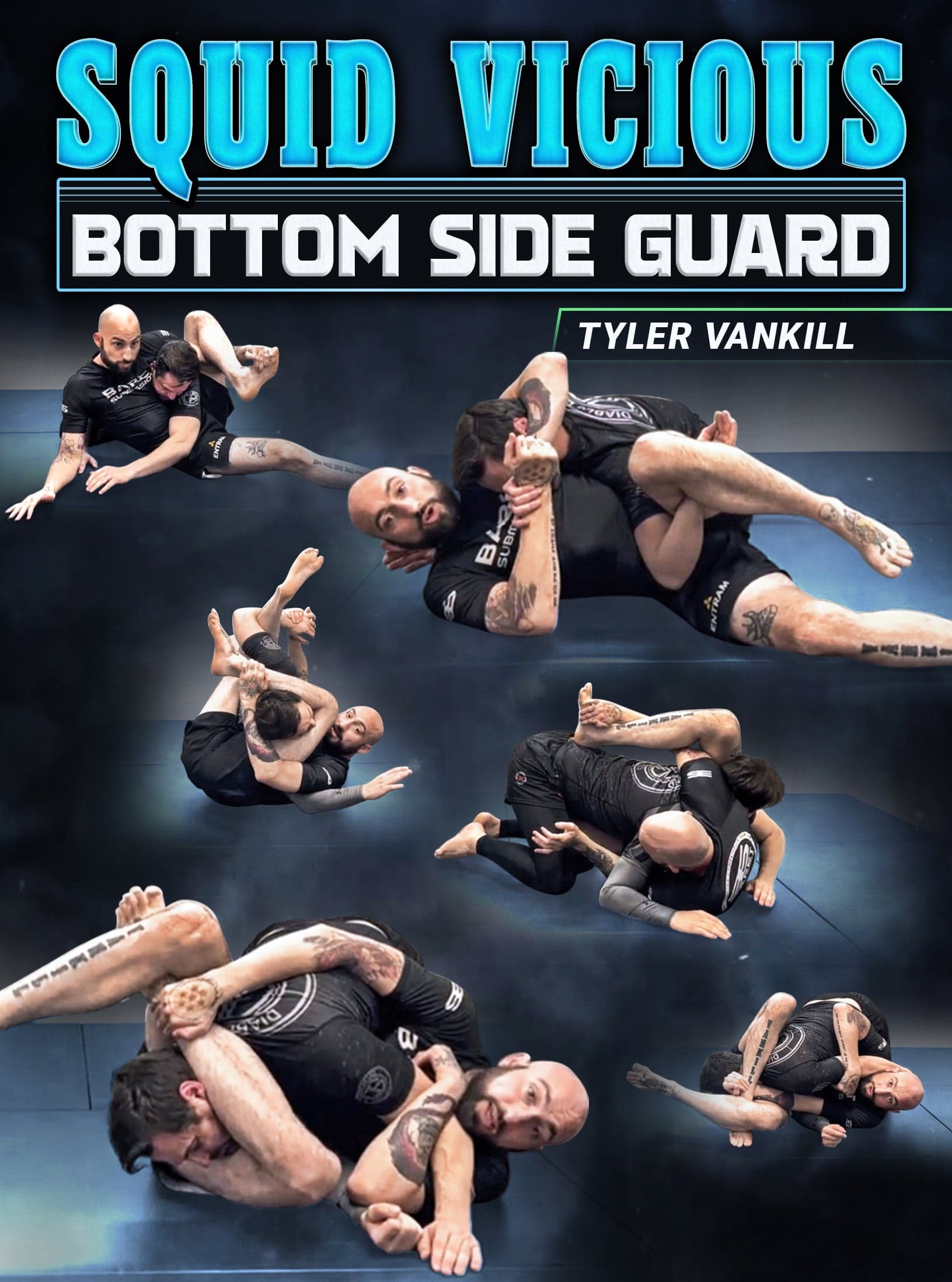 Squid Vicious Bottom Side Guard by Tyler Vankill