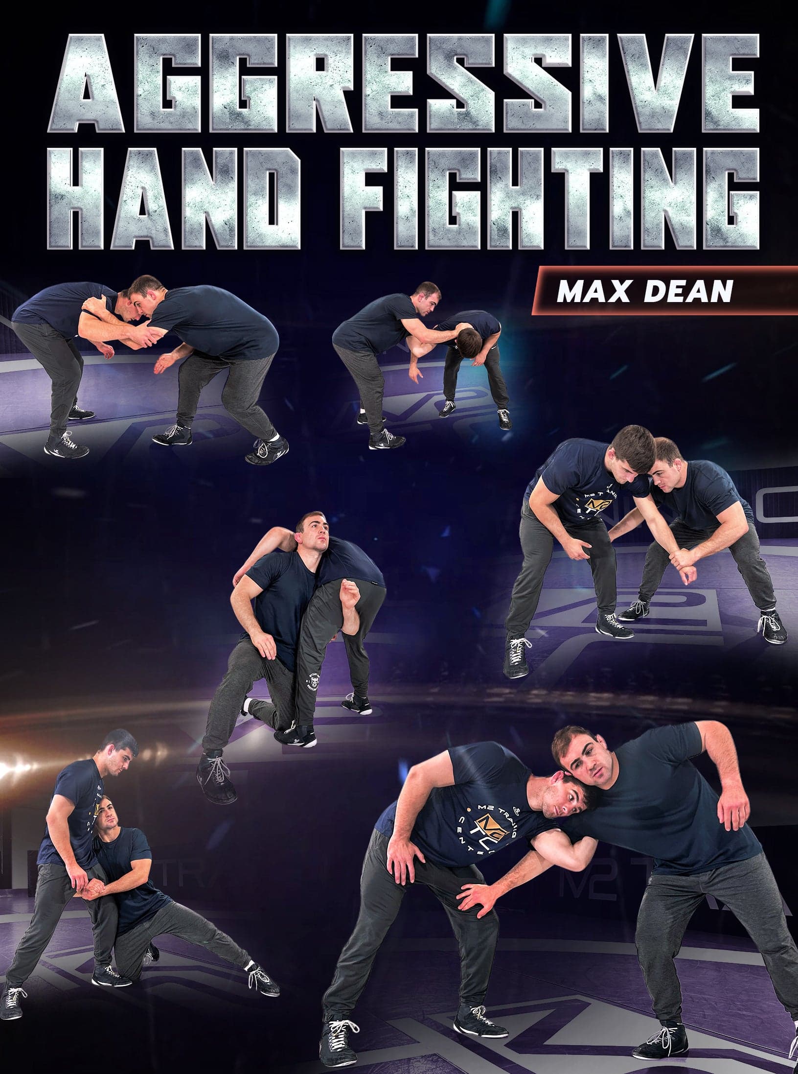 Aggressive Hand Fighting by Max Dean