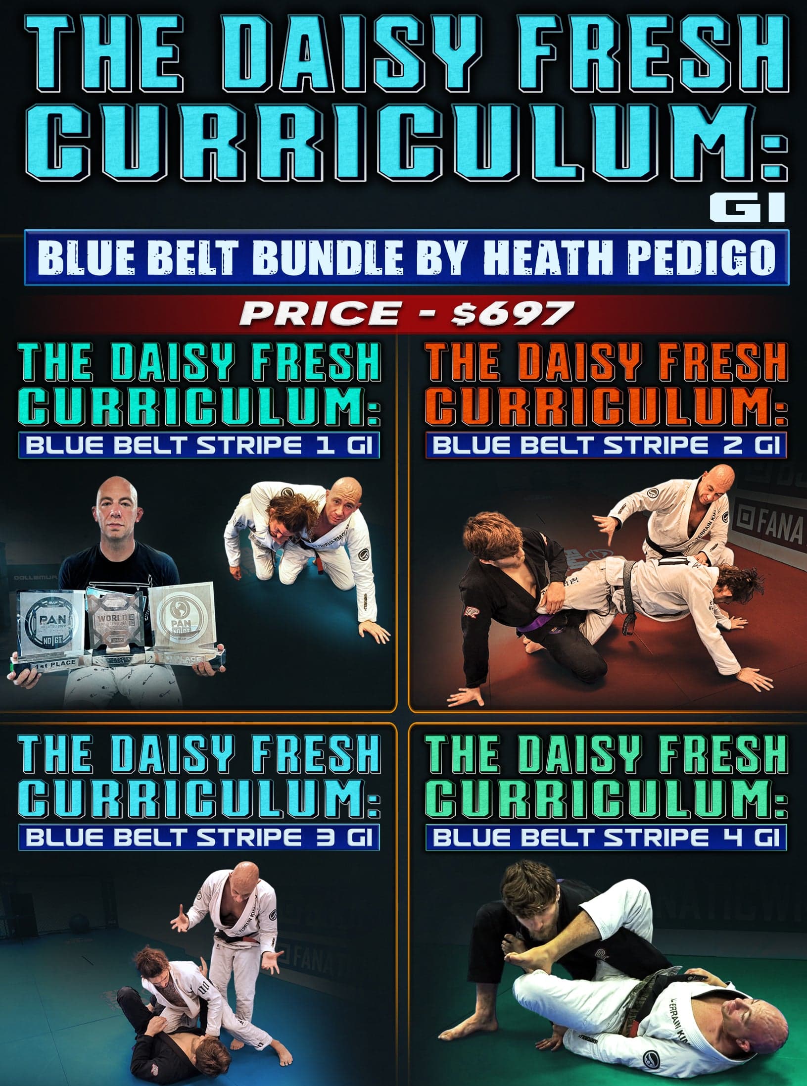 The Daisy Fresh Curriculum: Blue Belt - Gi Bundle by Heath Pedigo